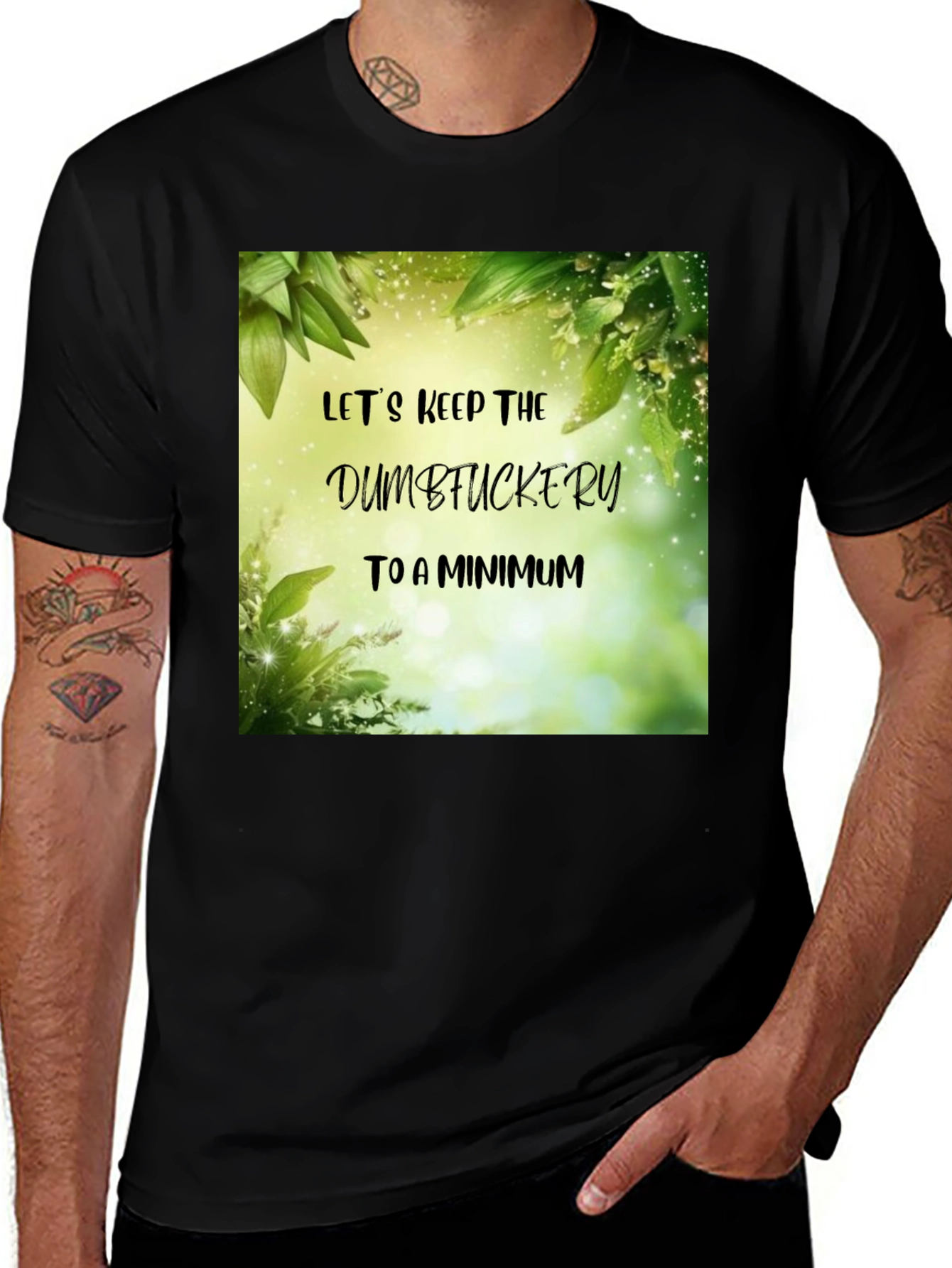 Variant 5 of Keep Dumbfuckery to a Minimum T-Shirt