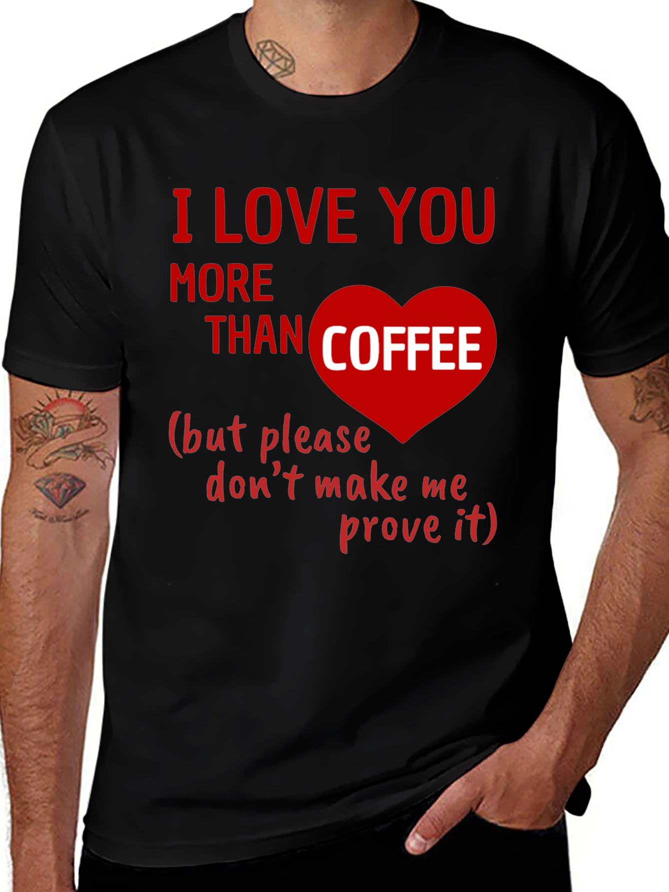 Variant 25 of I Love You More Than Coffee Graphic Tee
