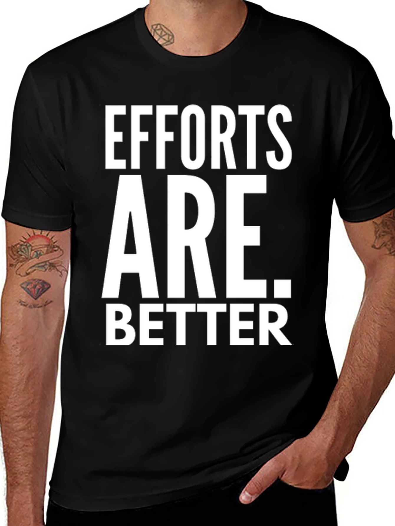 Variant 2 of Efforts Are Better Black T-Shirt