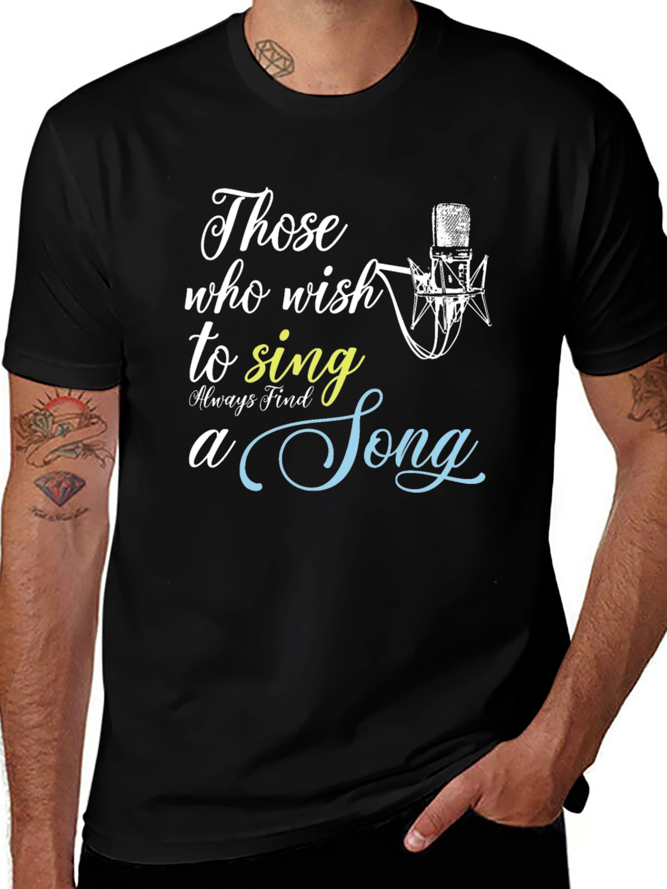 Variant 17 of Singer's Wish T-Shirt - Those Who Wish To Sing