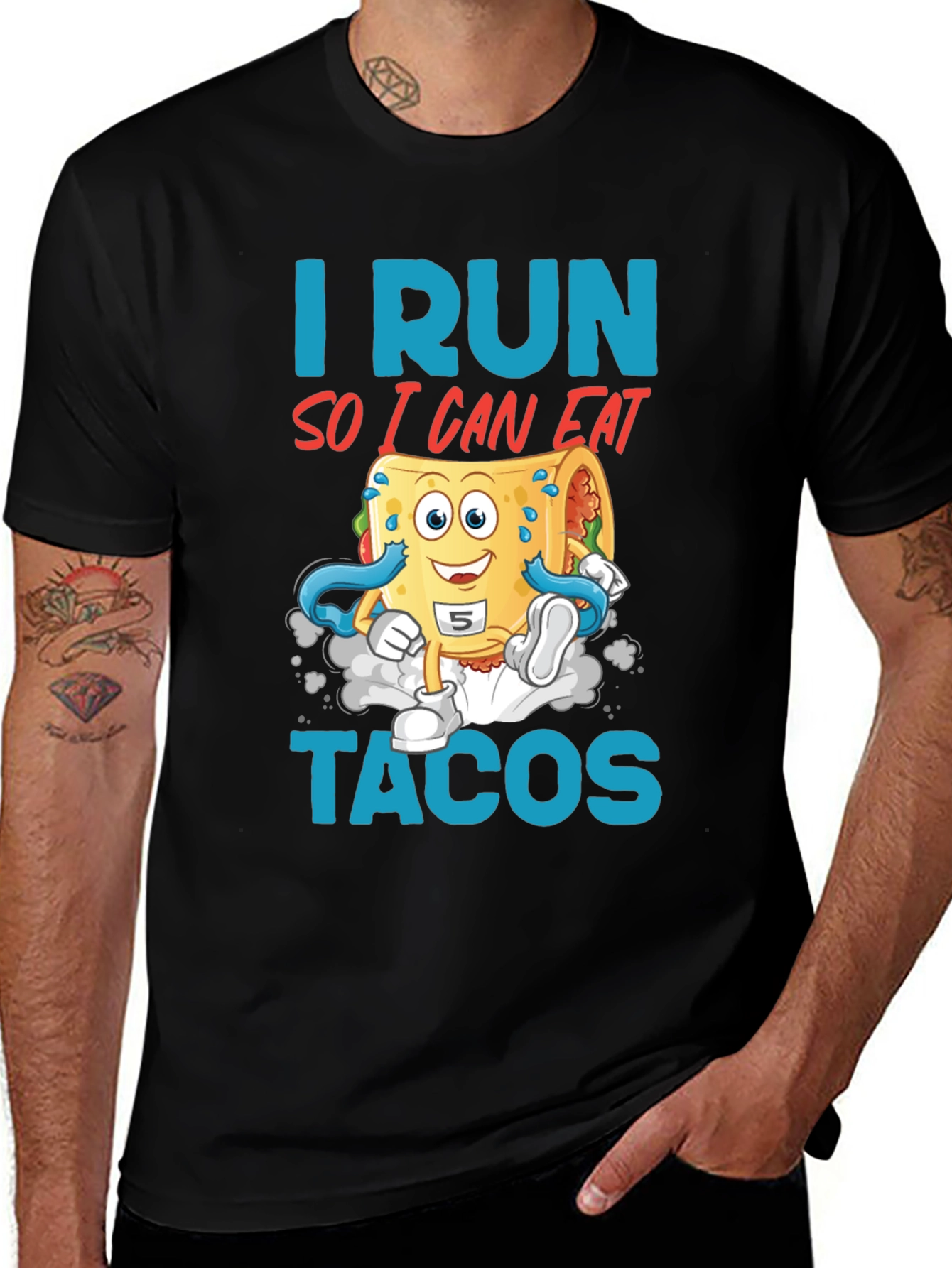 Variant 30 of I Run So I Can Eat Tacos Graphic Tee