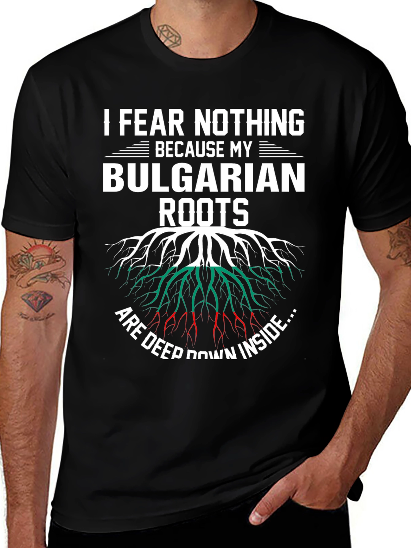 Bulgarian Roots T-Shirt: I Fear Nothing