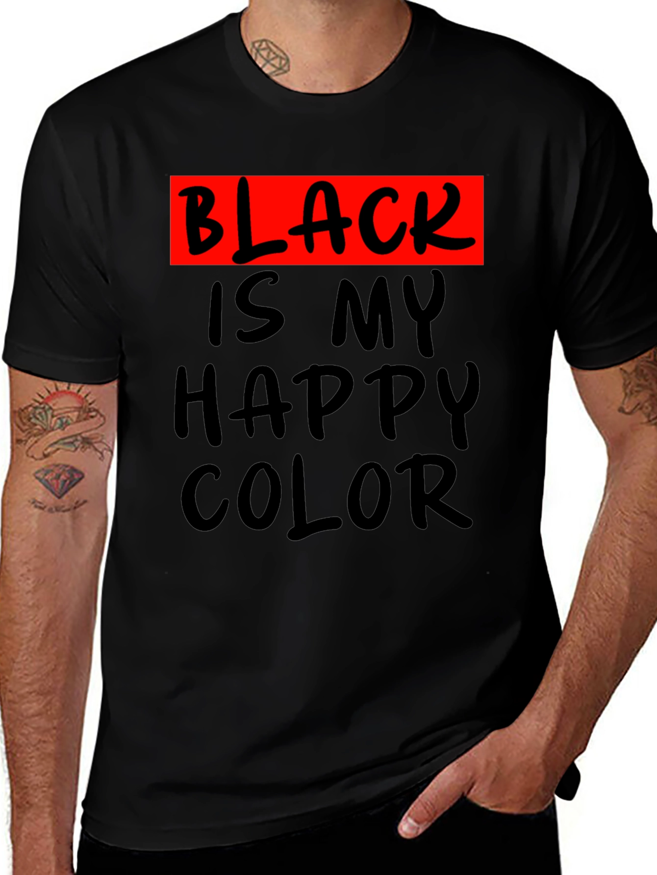 Variant 9 of Black is My Happy Color T-Shirt