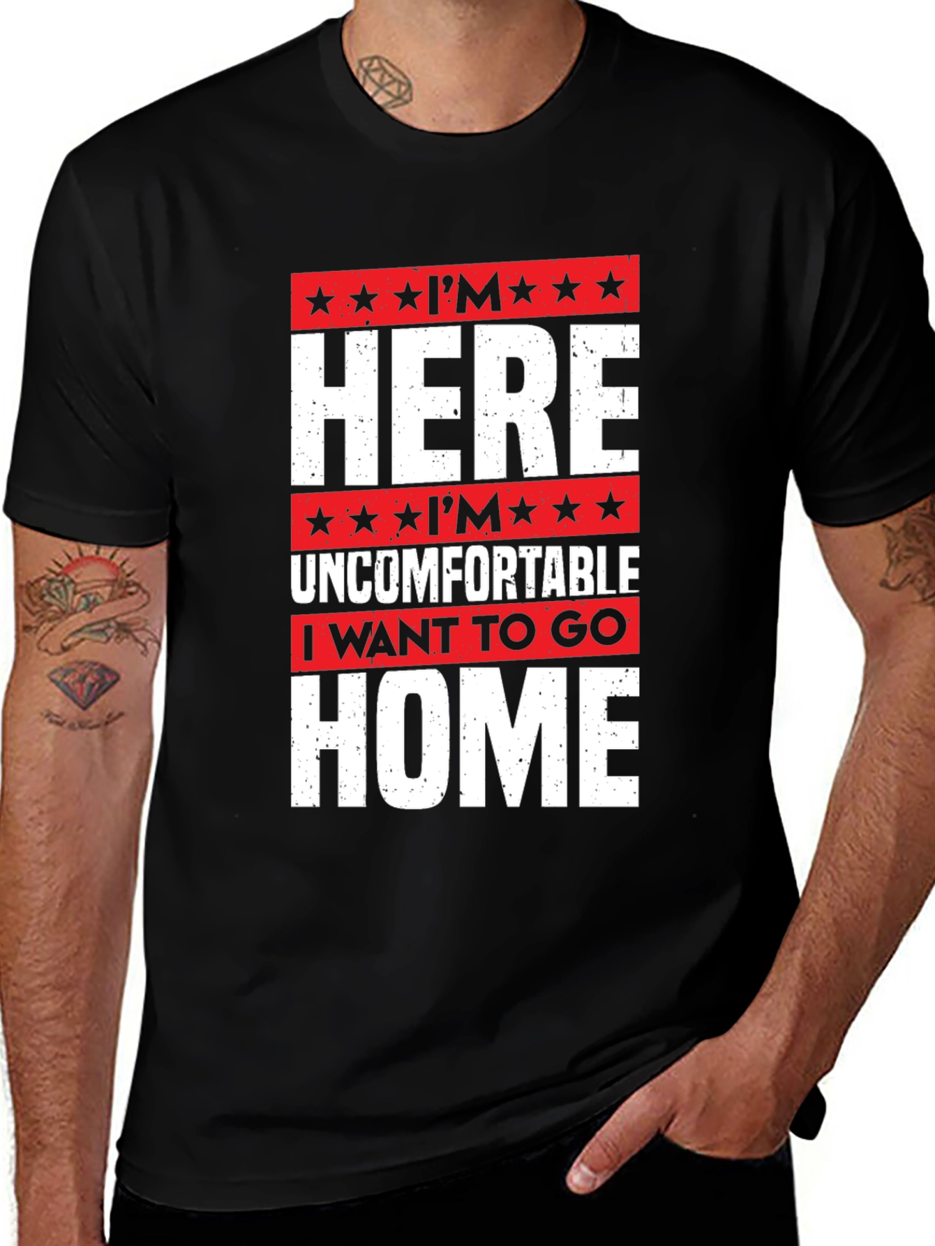 Variant 26 of I'm Here Uncomfortable T-Shirt