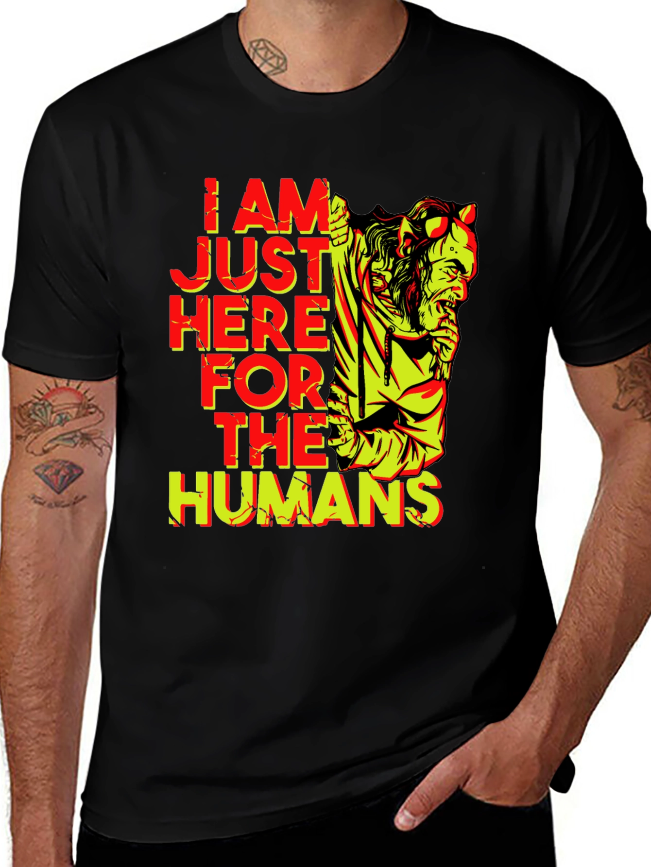 Variant 10 of I am Just Here for the Humans T-Shirt