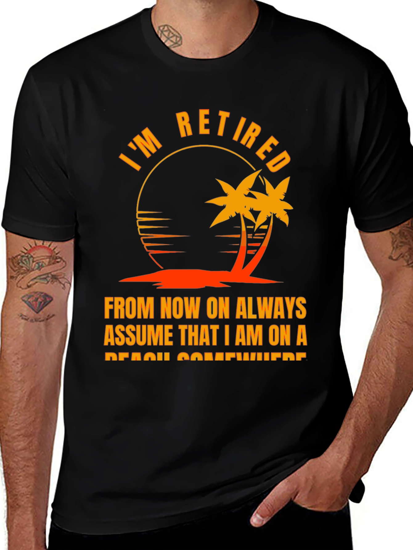 Variant 30 of I'm Retired Beach T-Shirt