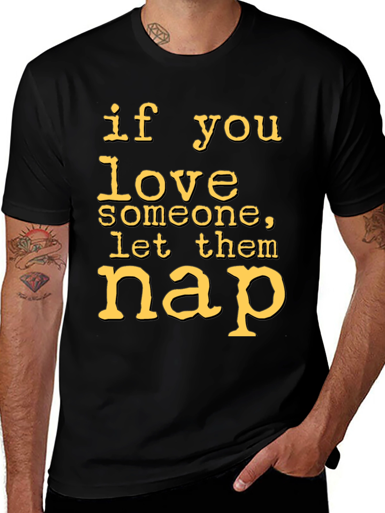 Variant 11 of Funny Nap T-Shirt - If You Love Someone, Let Them Nap
