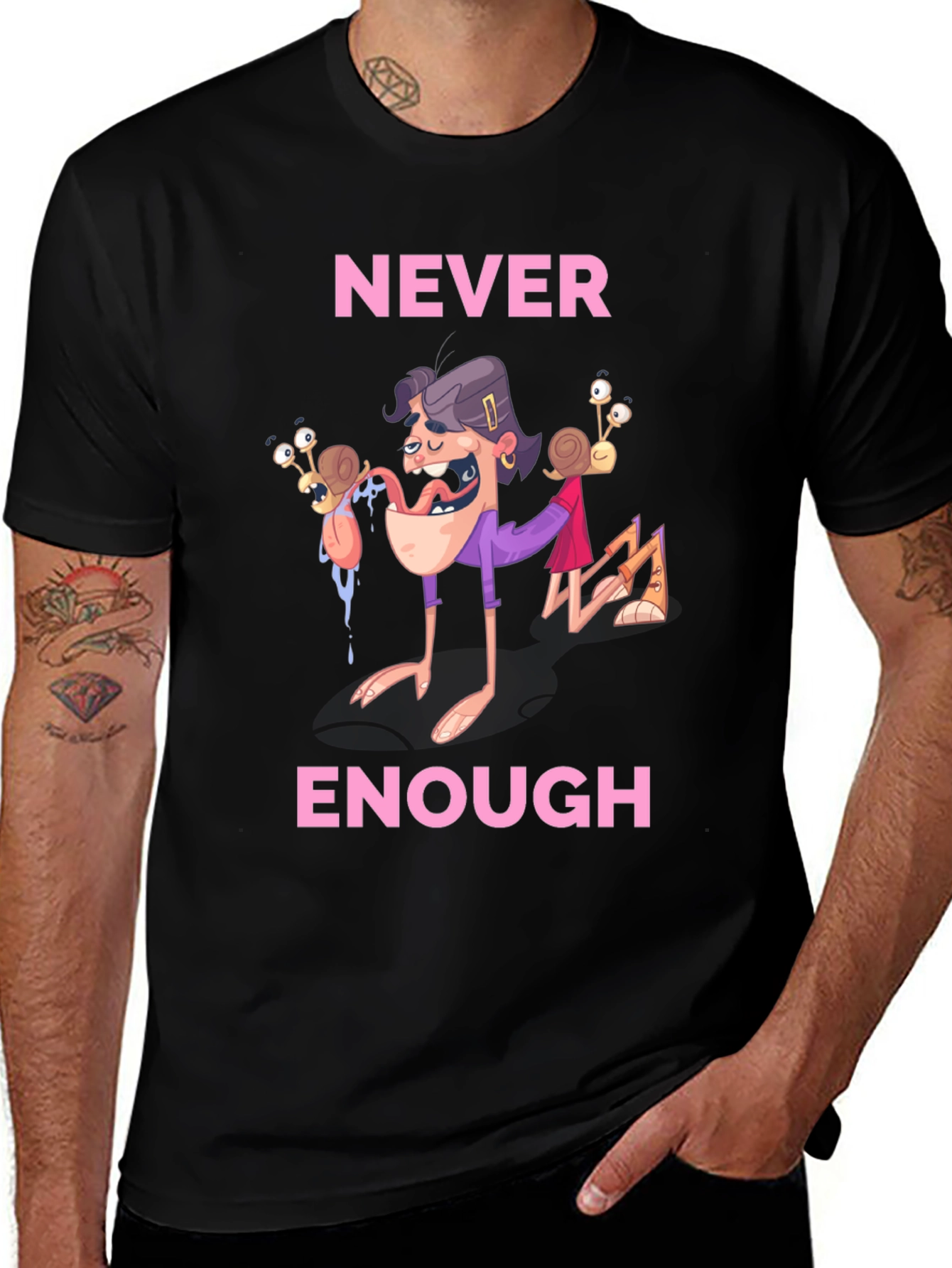 Variant 5 of Never Enough Funny Graphic Tee
