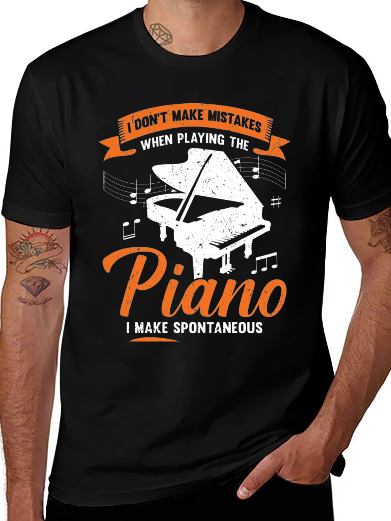 Piano Player's Tee: I Don't Make Mistakes, Spontaneous Music!