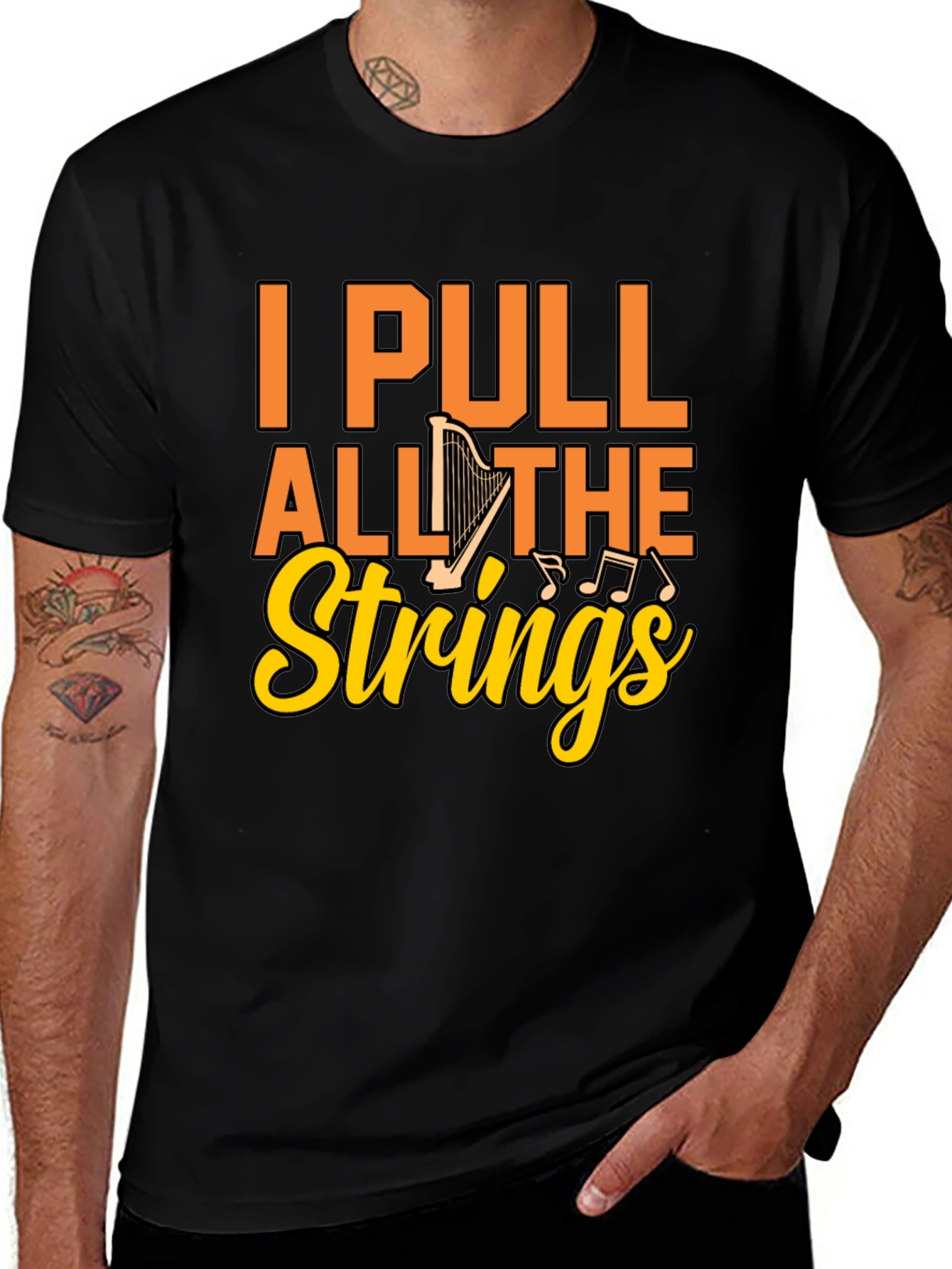 I Pull All the Strings Harp Graphic T-Shirt