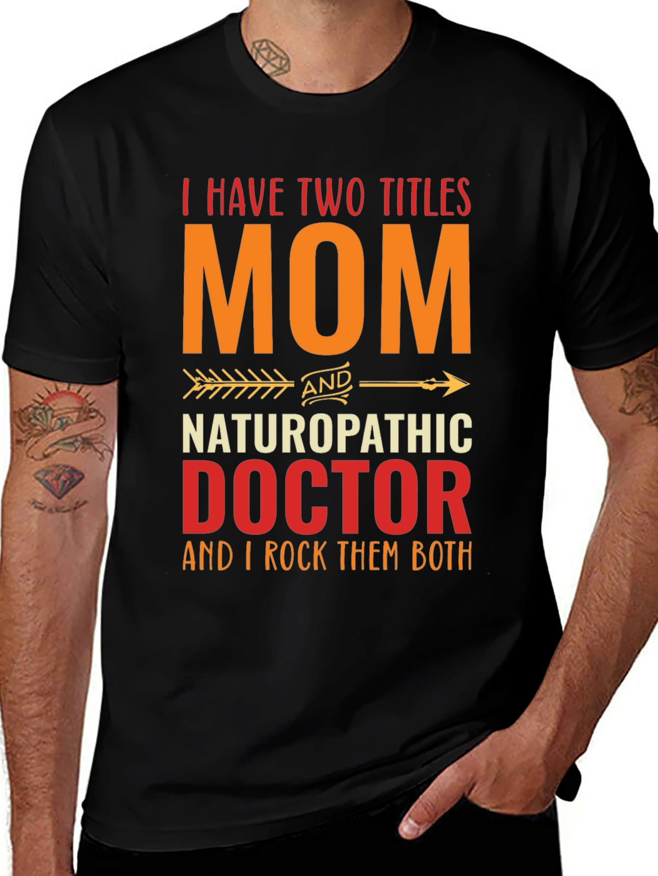 Variant 26 of Mom & Naturopathic Doctor T-Shirt