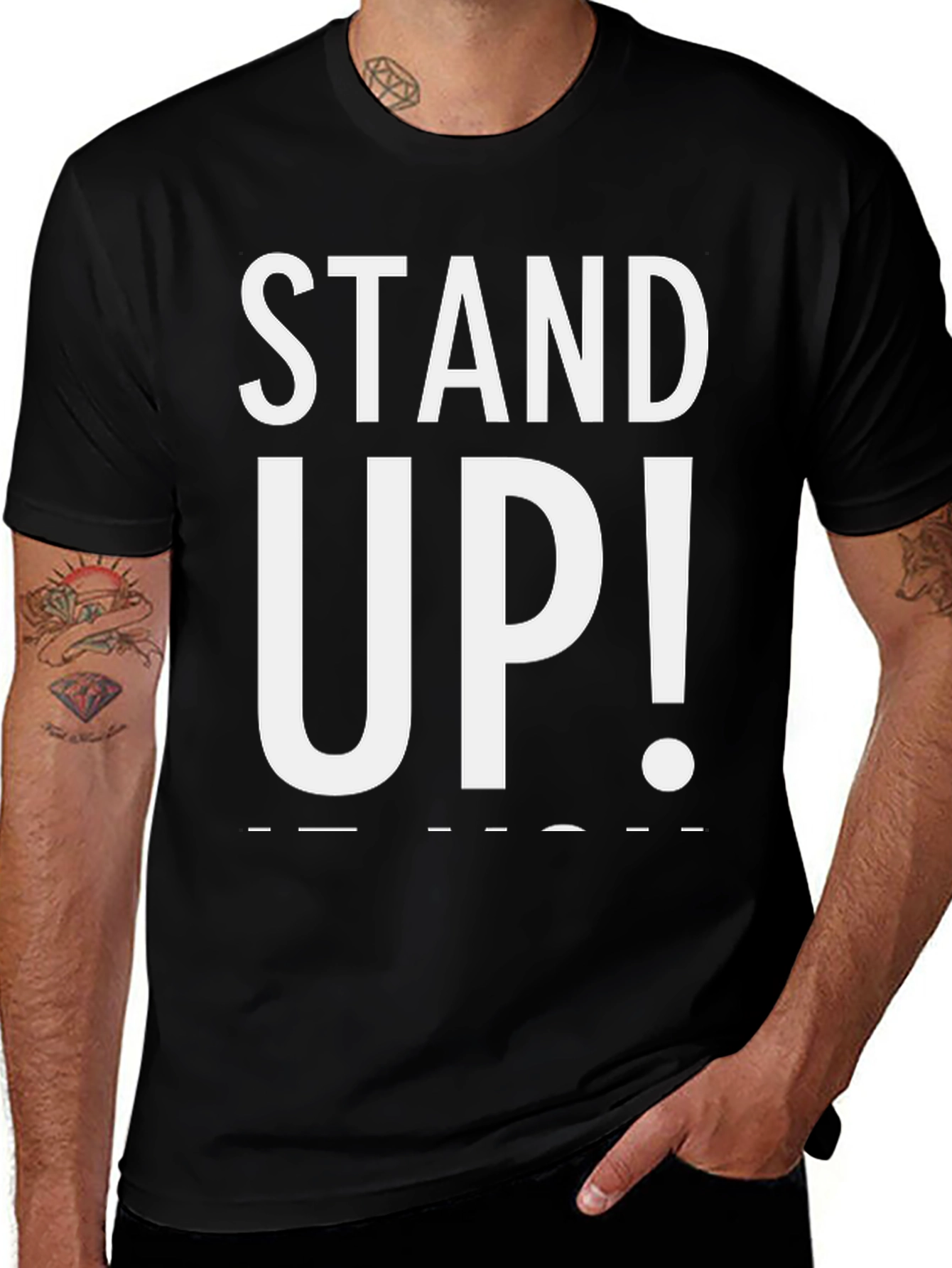 Variant 26 of Stand Up Graphic Tee - Motivational Black T-Shirt