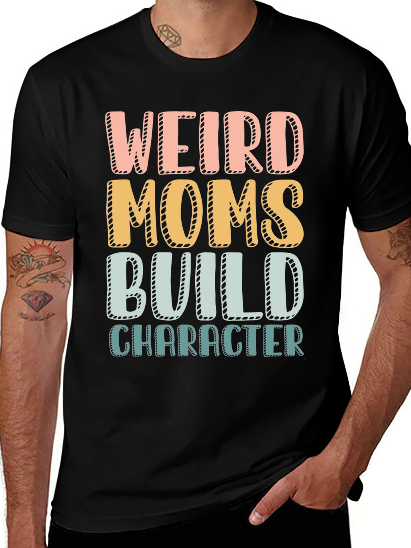 Variant 23 of Weird Moms Build Character T-Shirt