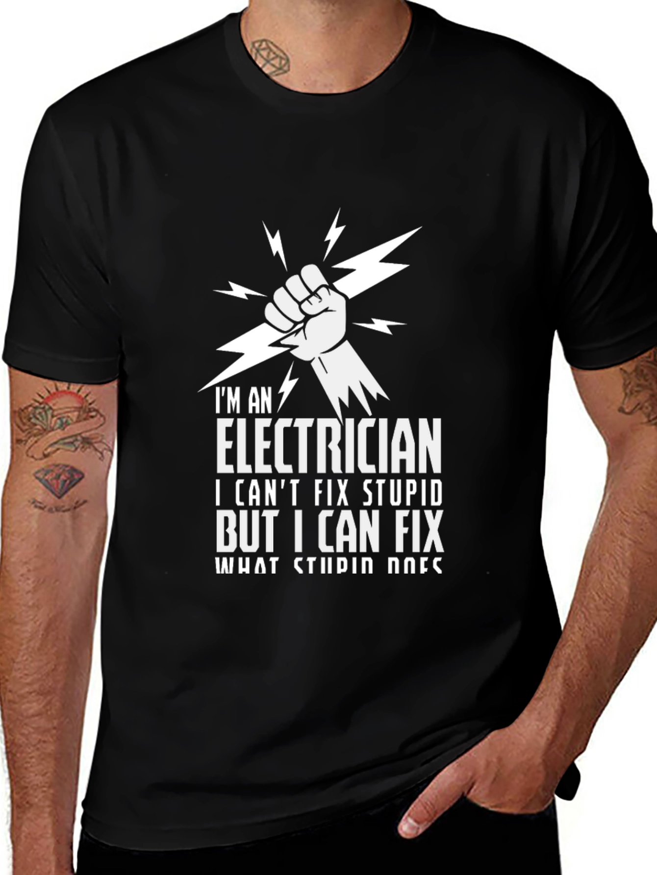Variant 24 of Electrician T-Shirt - I Can't Fix Stupid