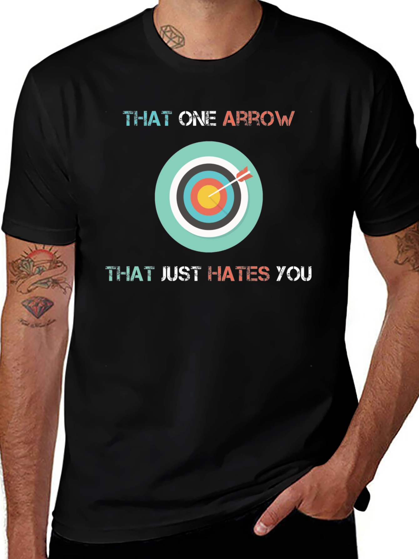 Variant 8 of Funny Archery T-Shirt: That One Arrow Hates You!