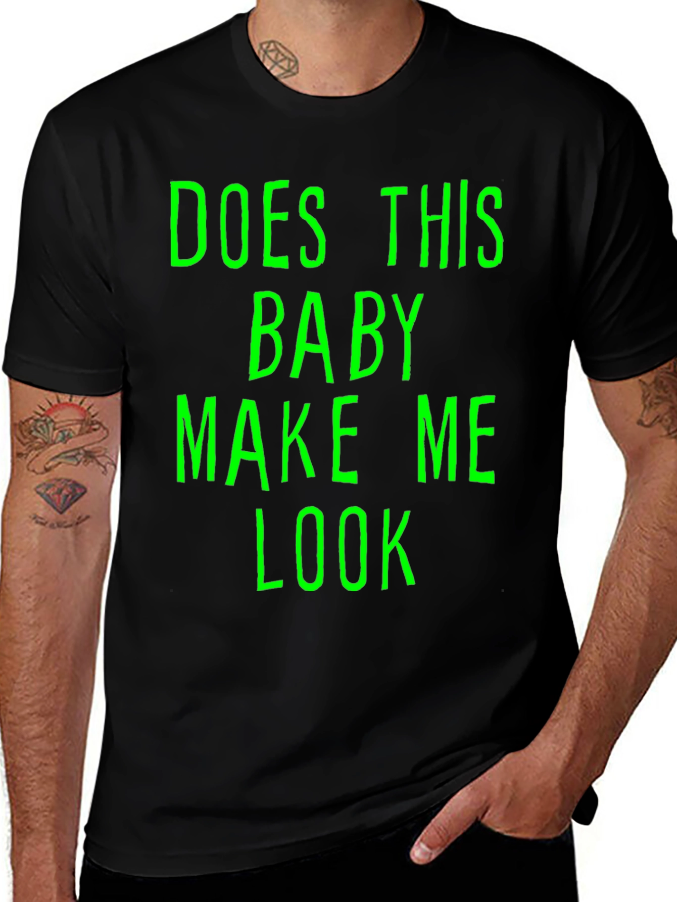 Variant 10 of Funny Baby T-Shirt - Does This Baby Make Me Look...