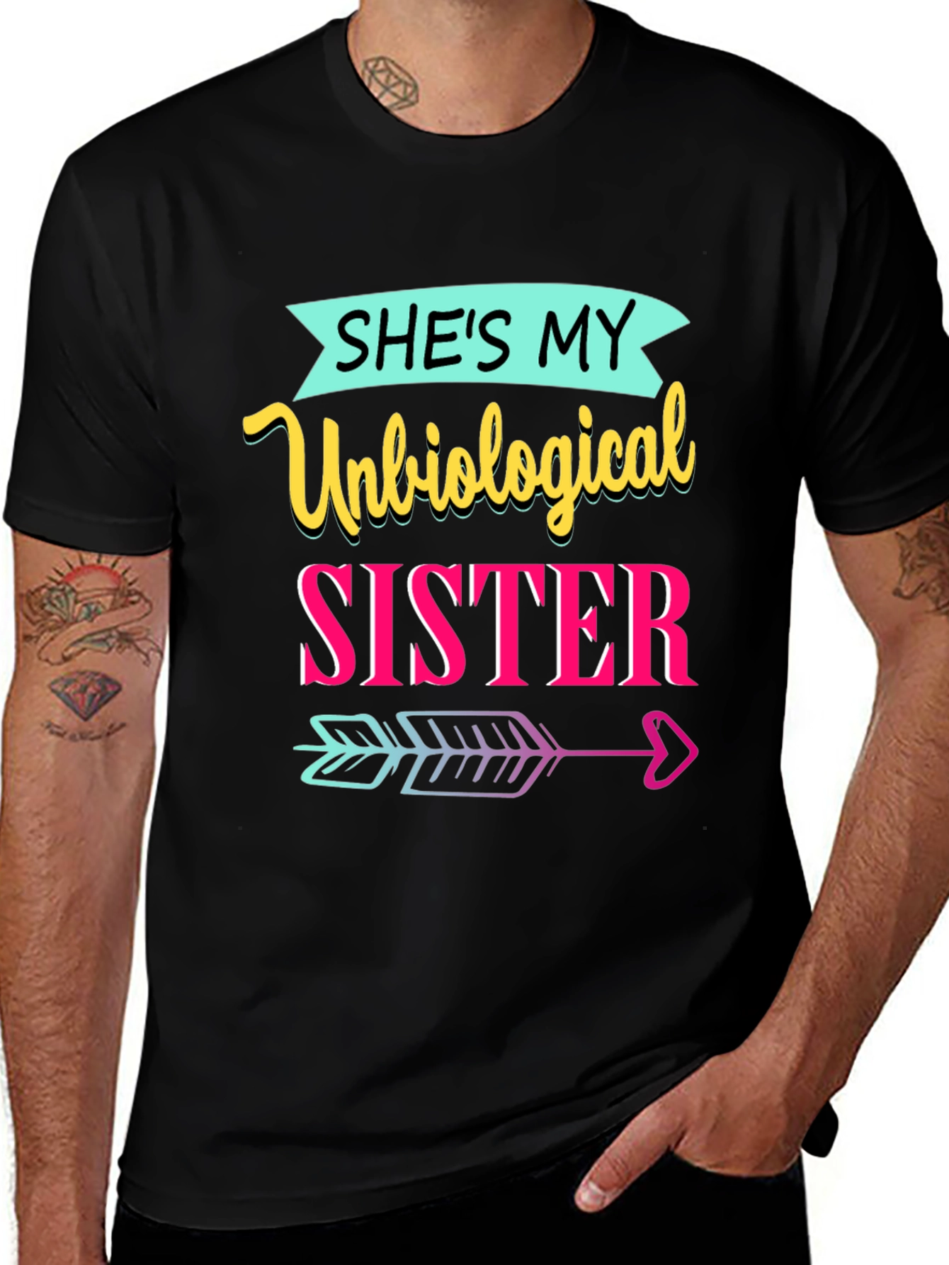 Unbiological Sister T-Shirt
