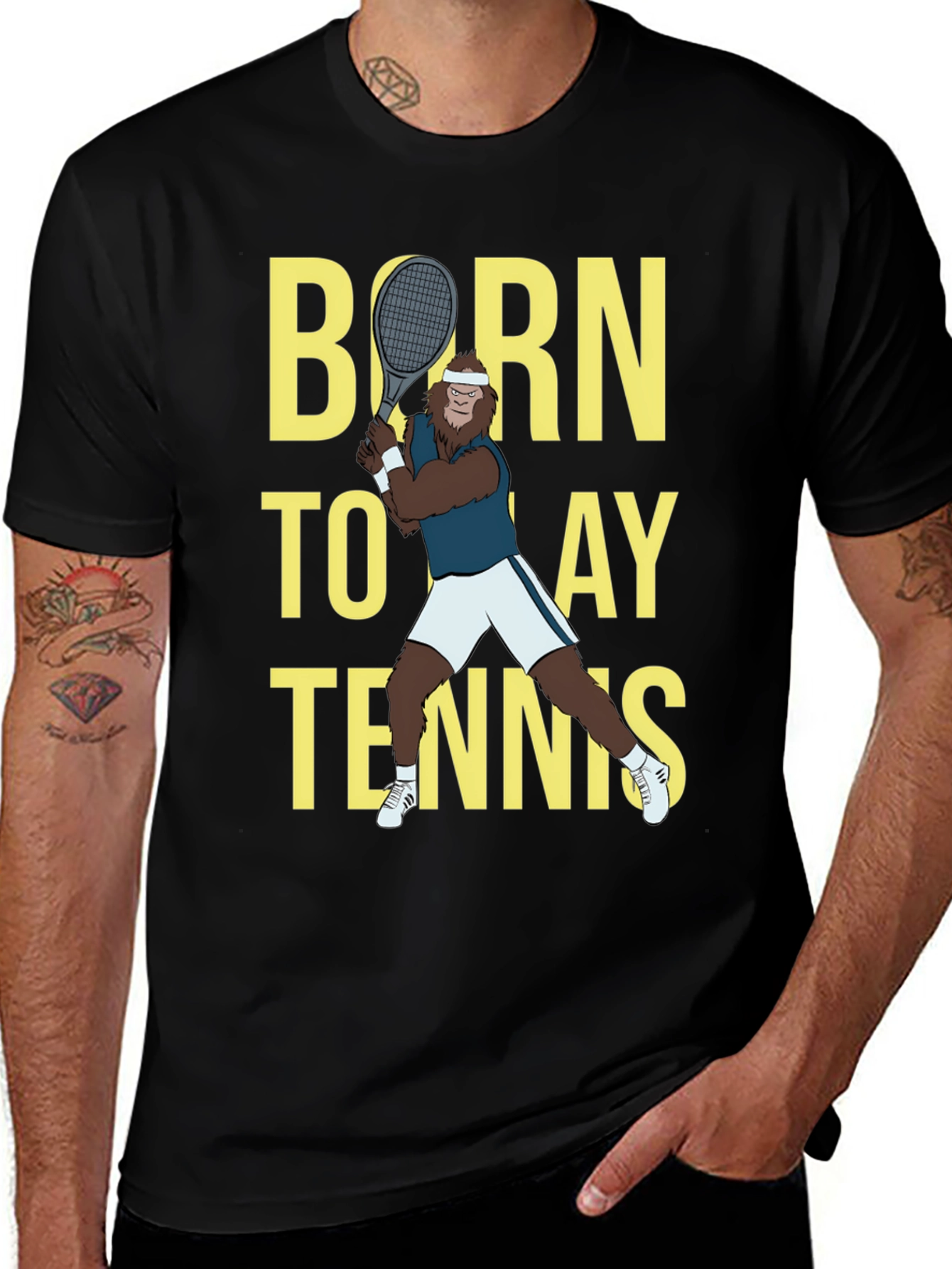 Variant 21 of Born to Play Tennis T-Shirt - Sasquatch Design
