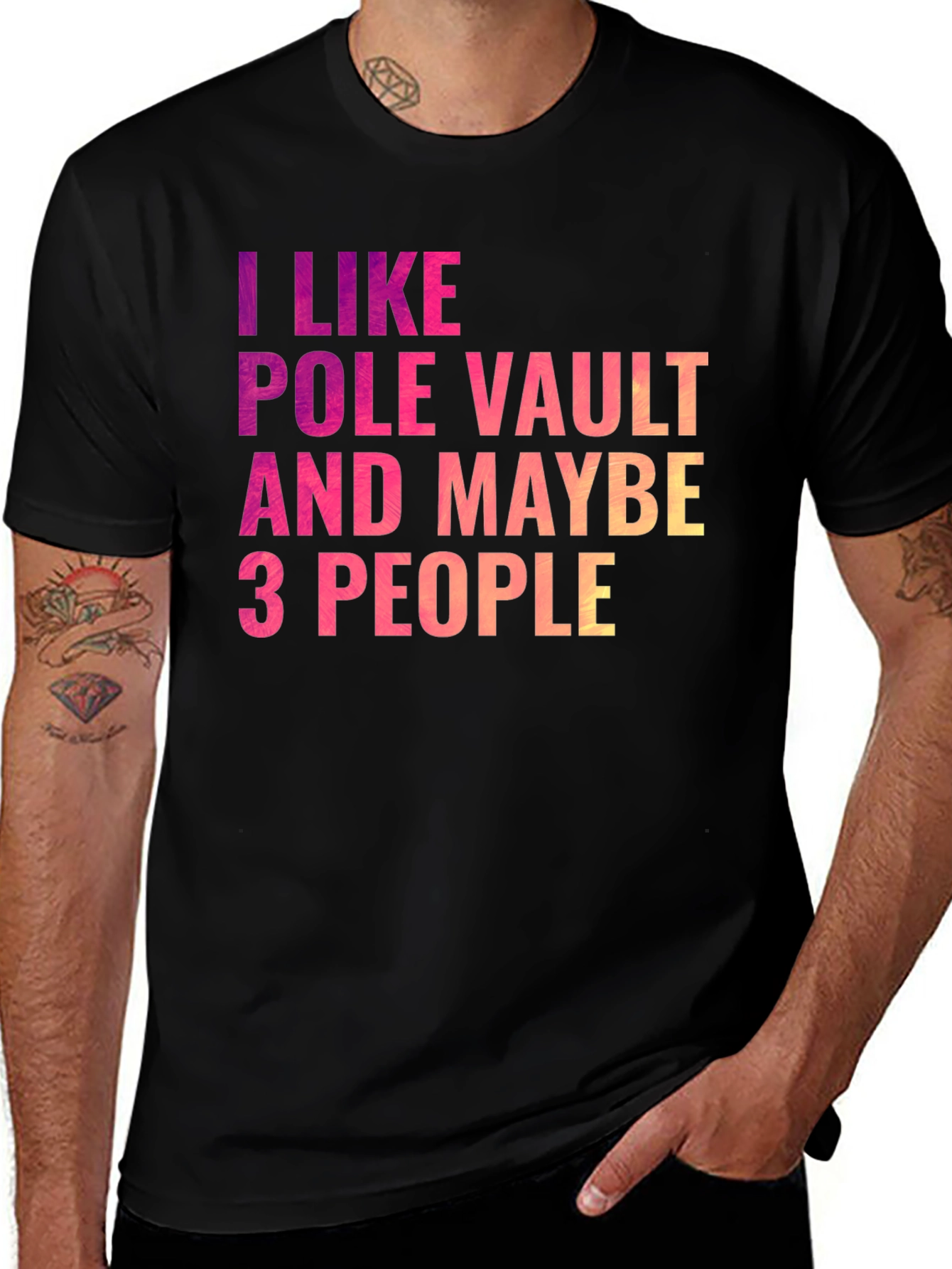 Variant 19 of Pole Vault Fan T-Shirt - I Like Pole Vault & Maybe 3 People