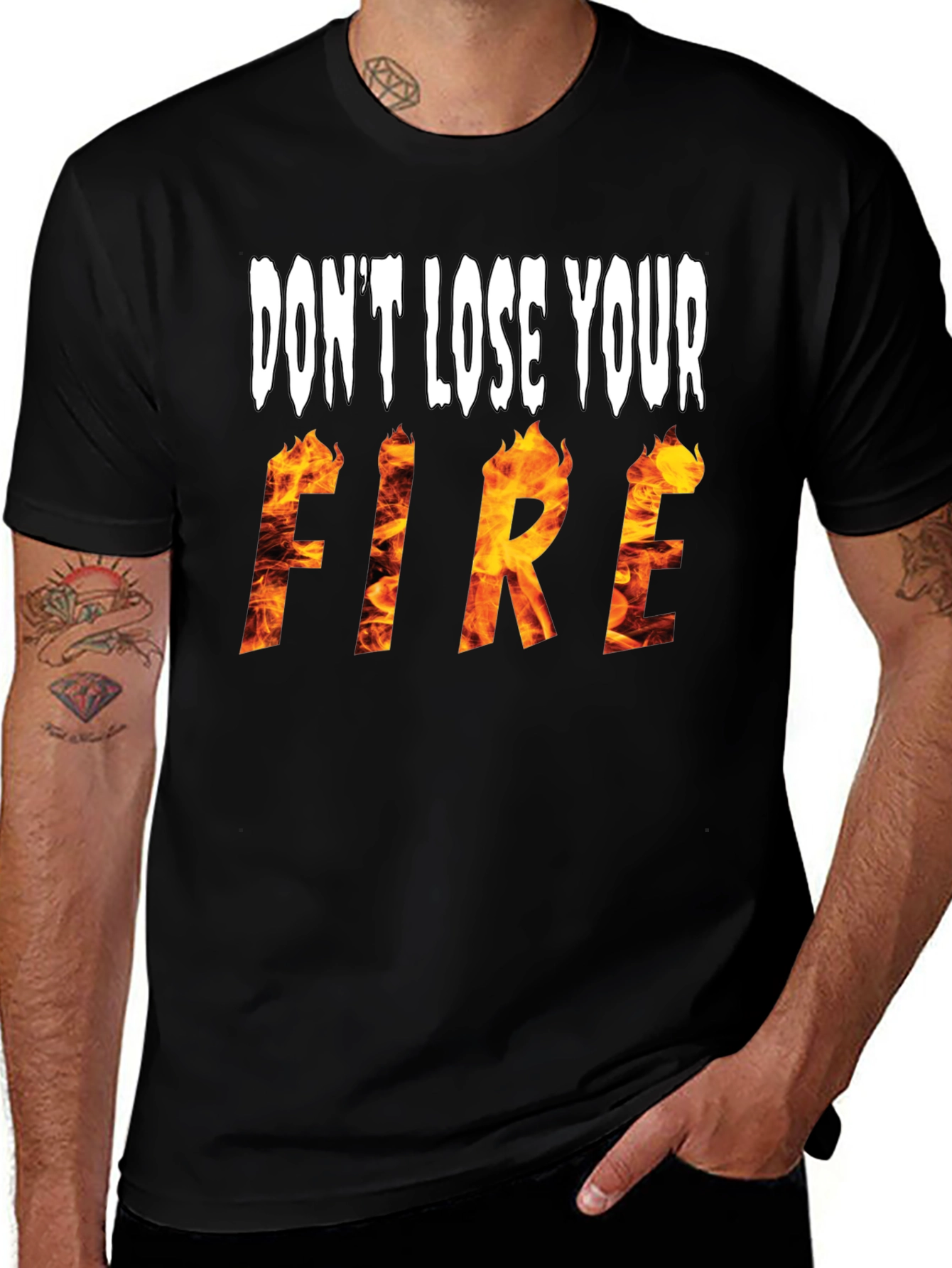 Variant 16 of Don't Lose Your Fire Graphic Tee