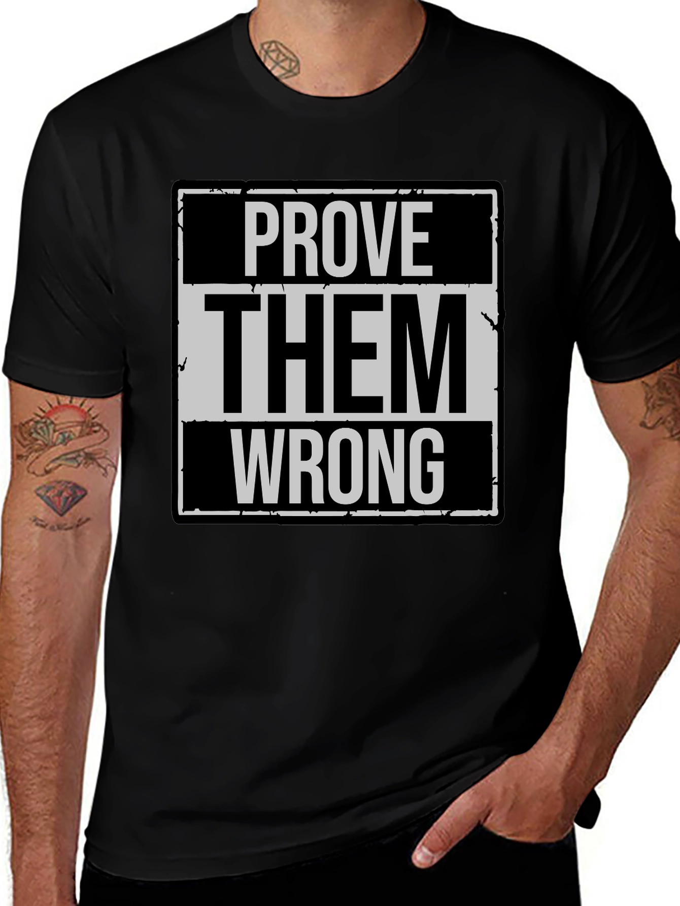 Variant 17 of Prove Them Wrong Graphic T-Shirt
