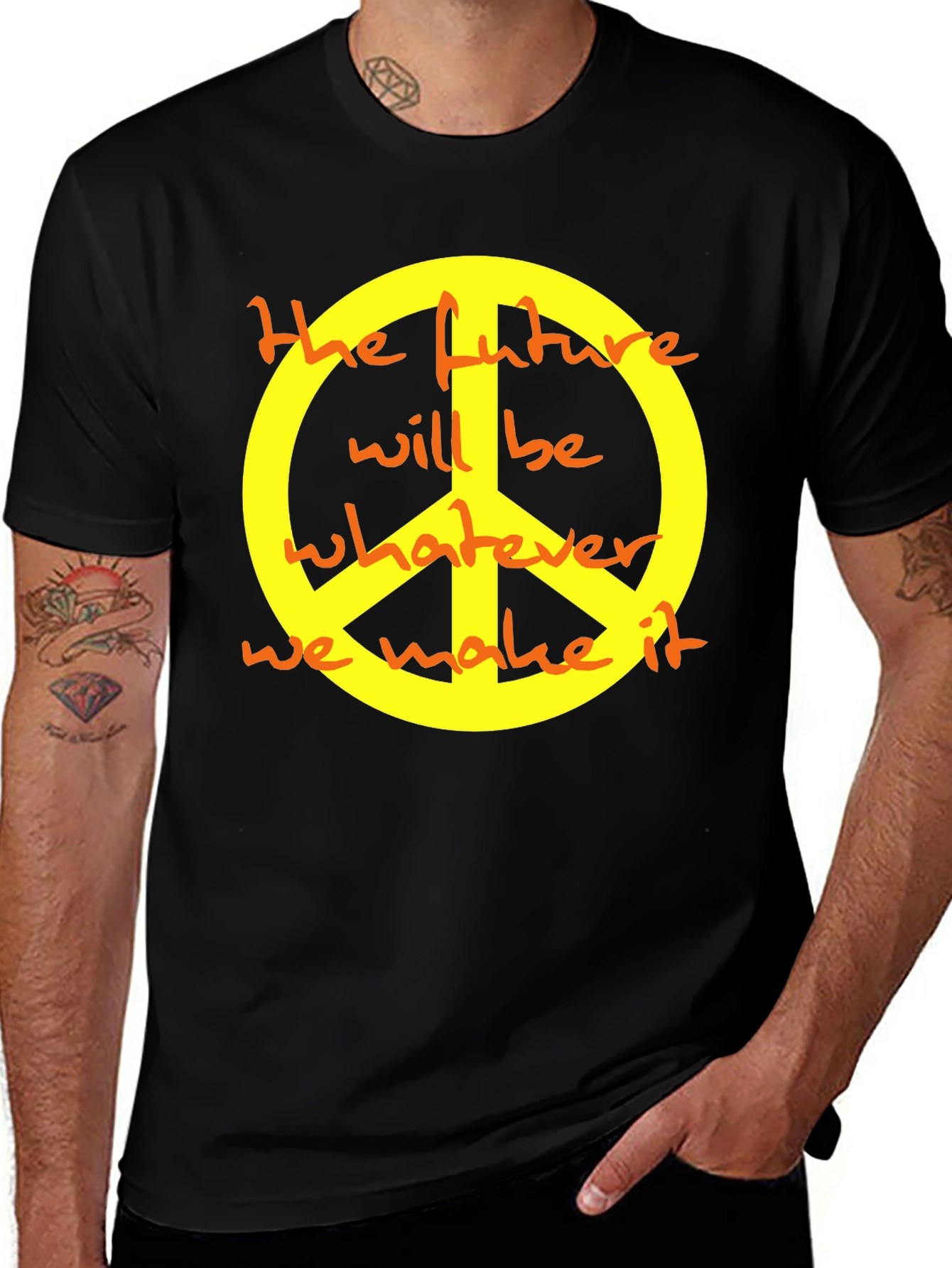 Variant 18 of Peace Sign T-Shirt - The Future Will Be Whatever We Make It