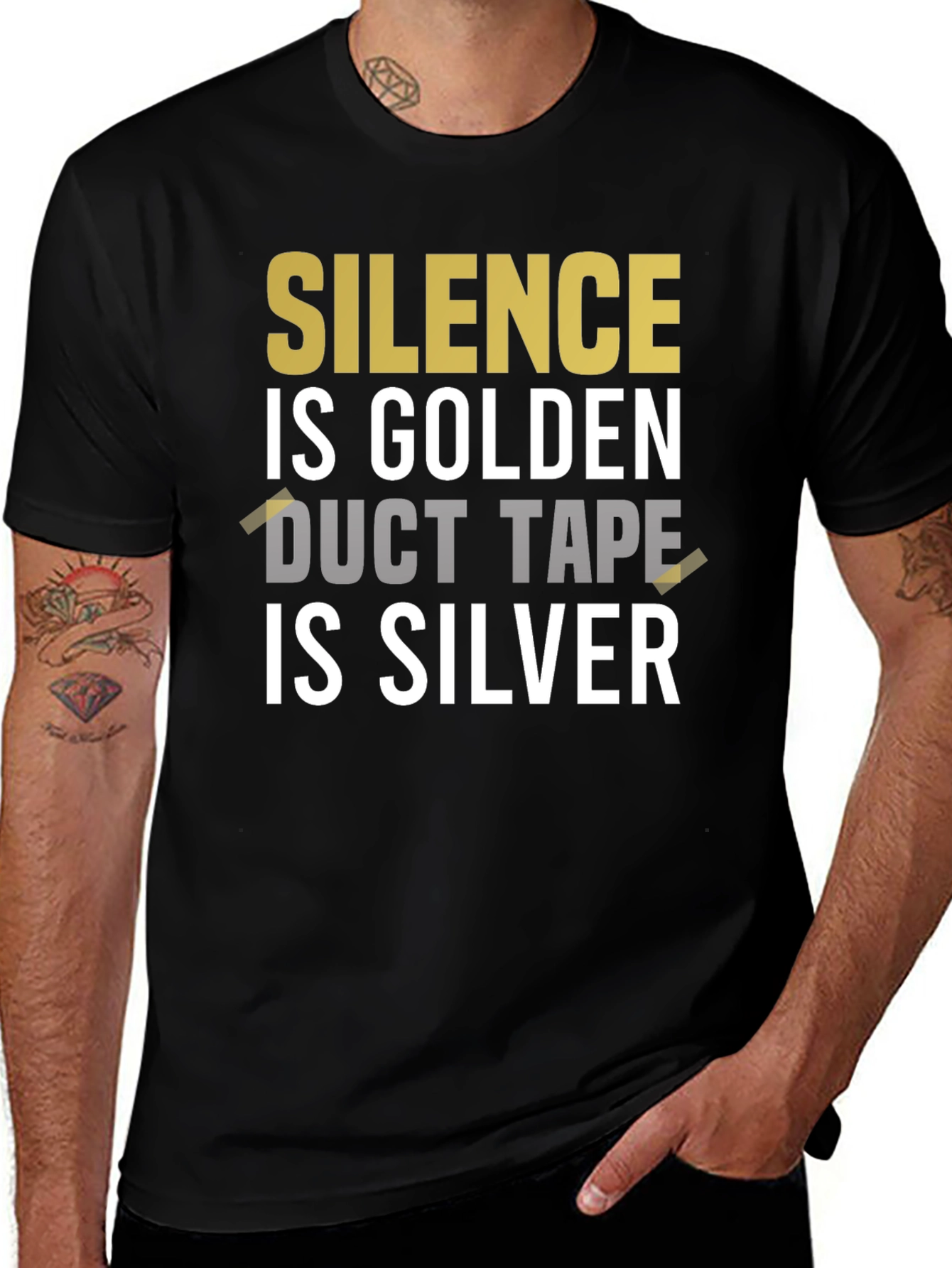 Variant 28 of Silence is Golden Duct Tape is Silver Graphic Tee