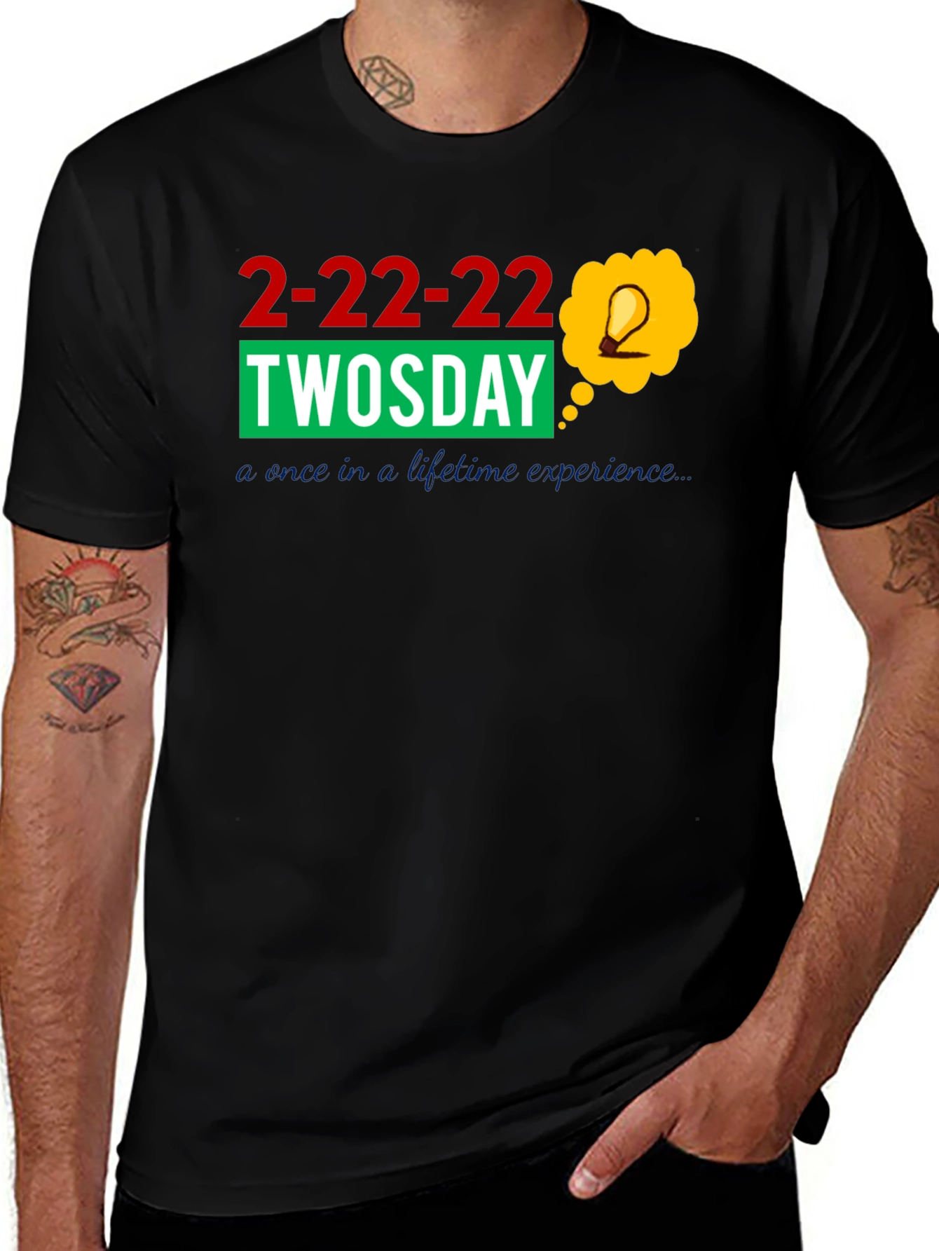 2-22-22 Twosday Once In A Lifetime Black T-Shirt