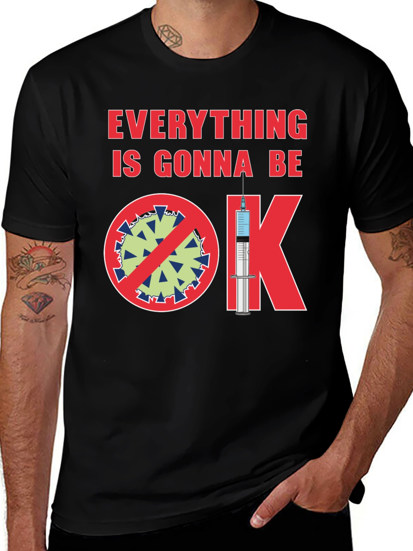 Variant 28 of Everything Gonna Be OK Pro-Vaccine T-Shirt