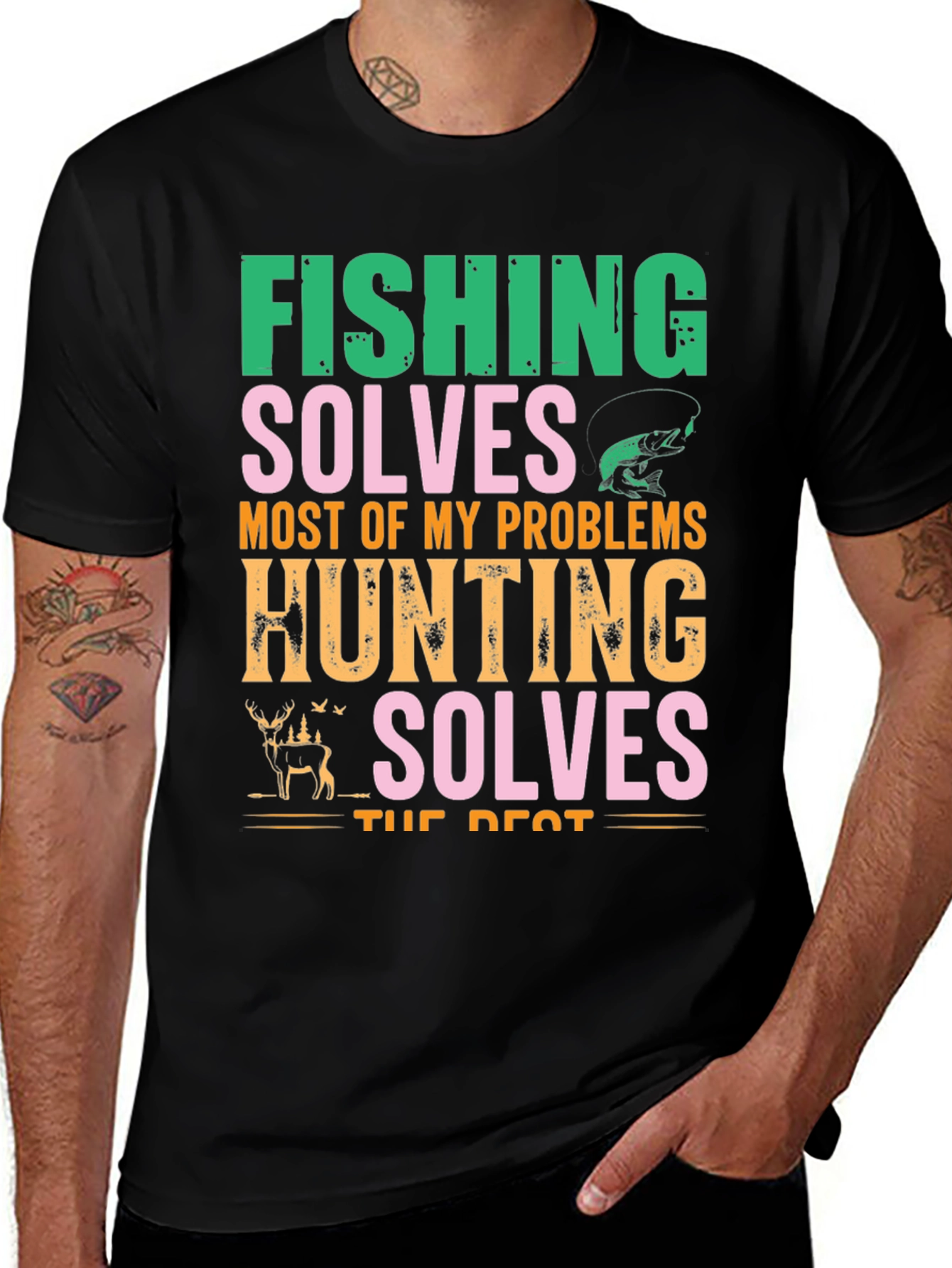 Variant 18 of Fishing & Hunting Solves Problems T-Shirt
