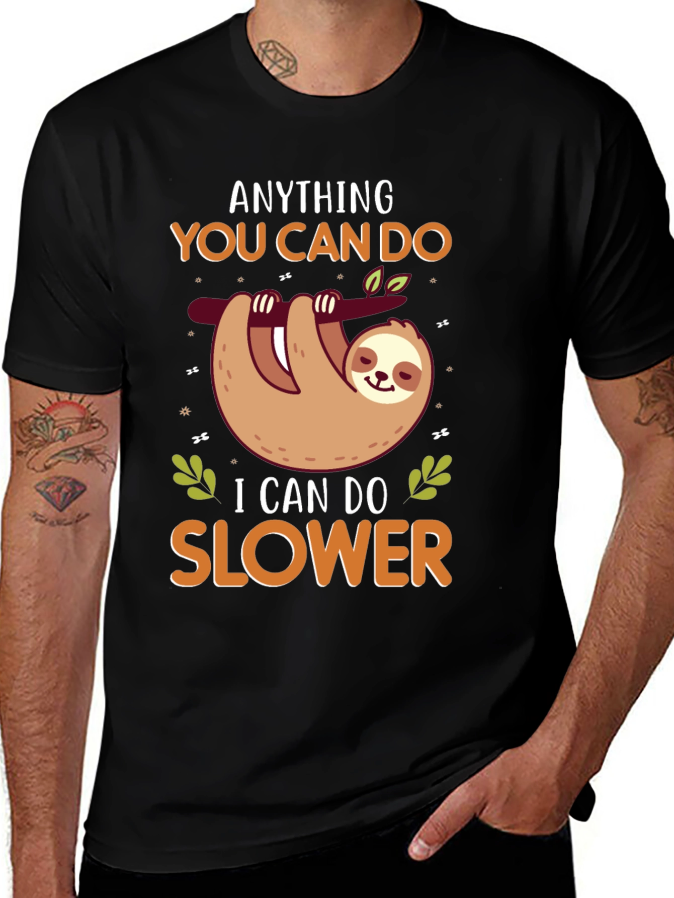 Variant 26 of Sloth Graphic T-Shirt - Anything You Can Do Slower