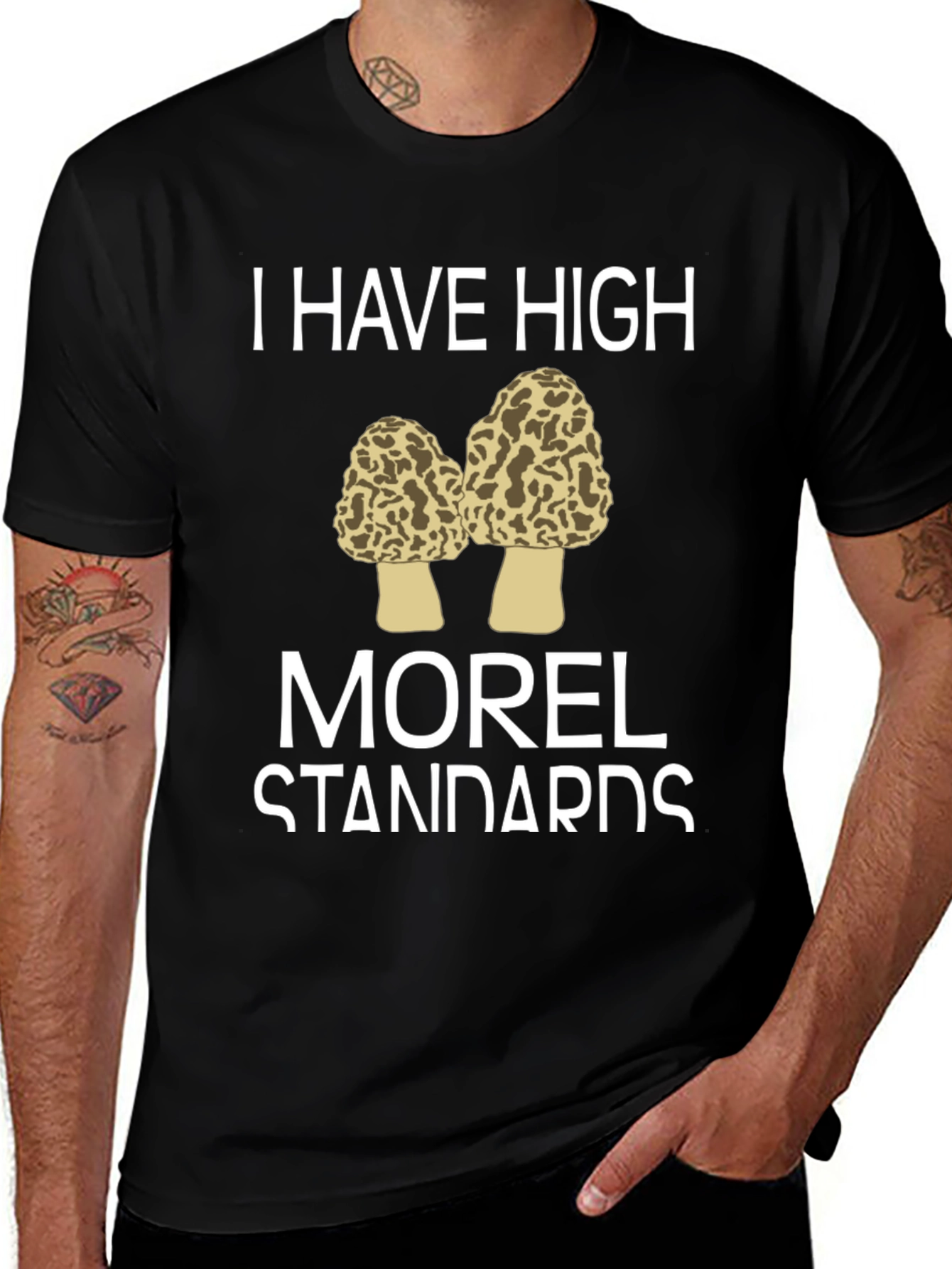 Variant 12 of High Morel Standards T-Shirt - Funny Mushroom Hunter Tee