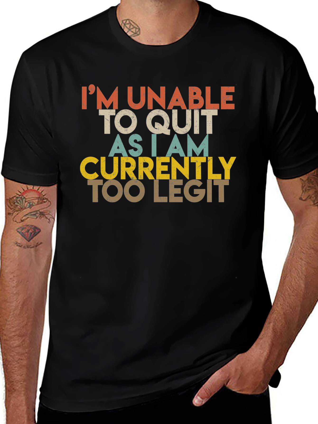 Variant 14 of Too Legit to Quit T-Shirt