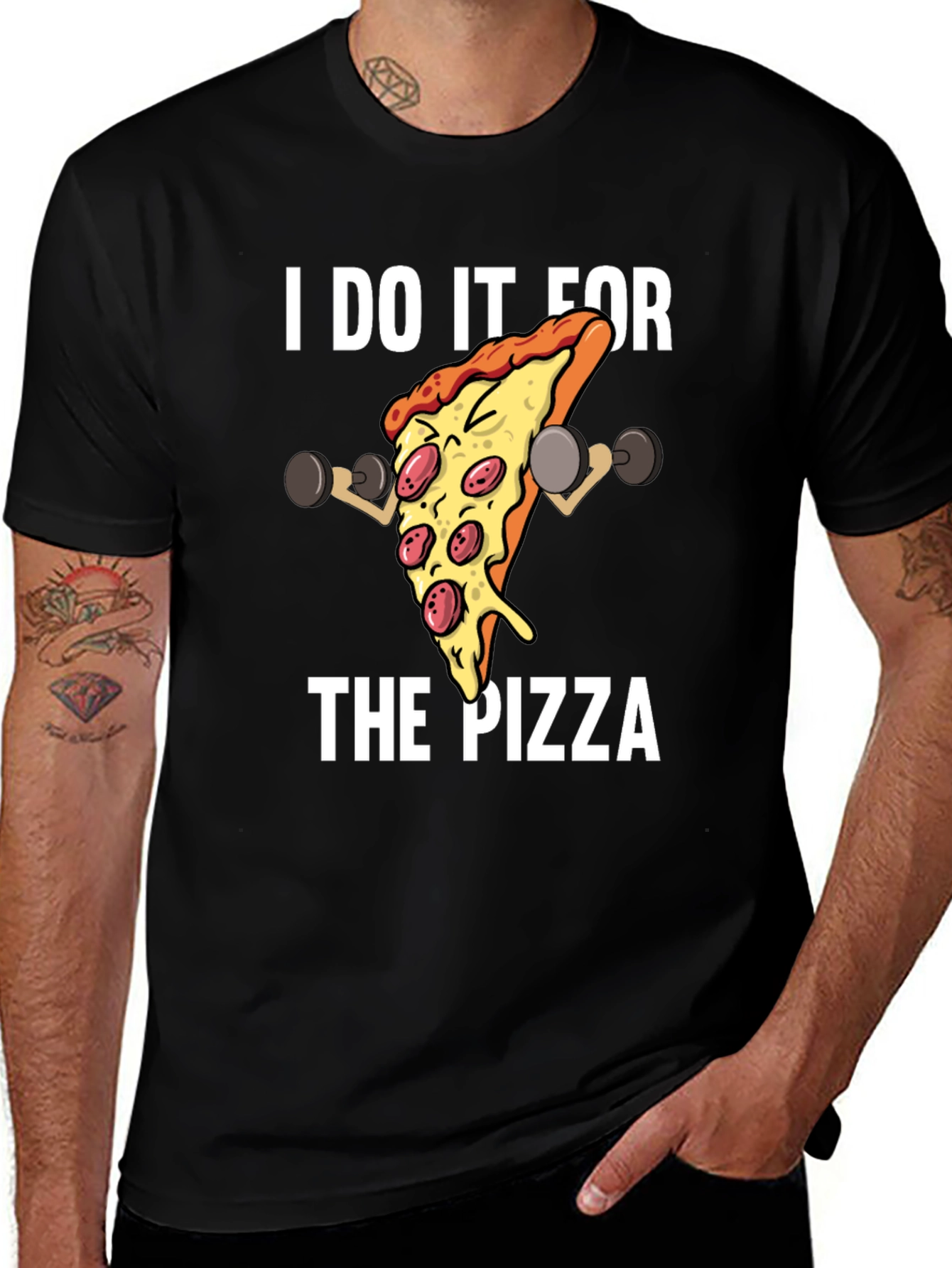 Variant 18 of I Do It For The Pizza Graphic T-Shirt