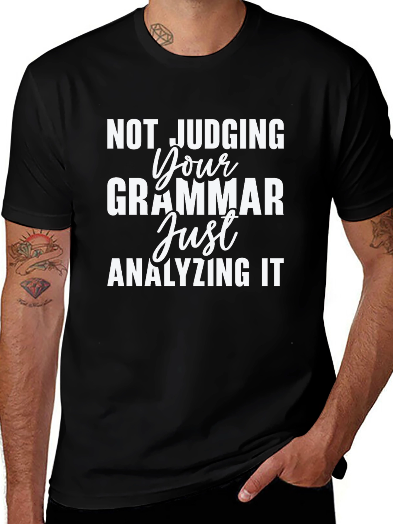 Variant 27 of Not Judging Grammar T-Shirt