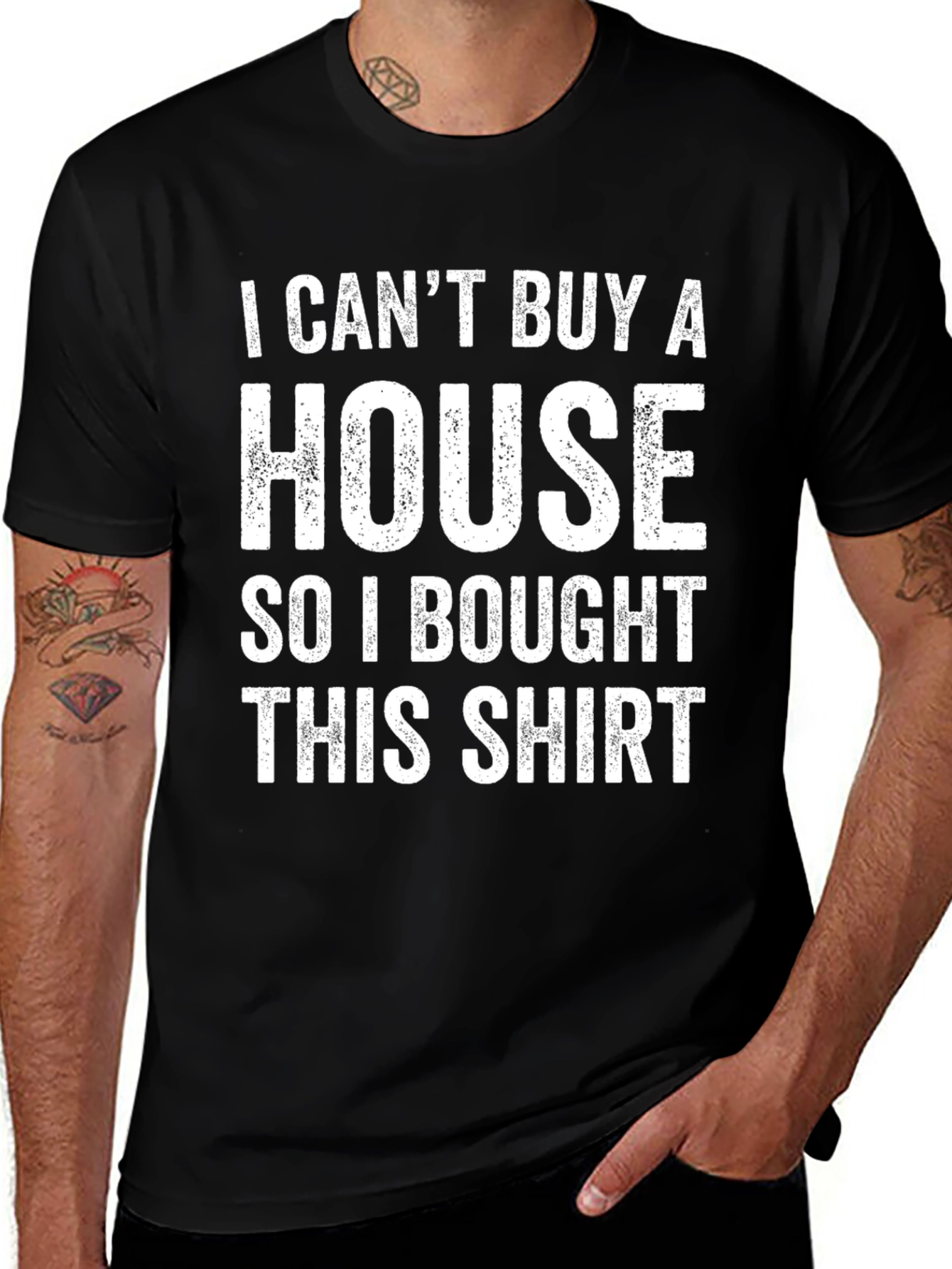 Black Funny "I Can't Buy A House" Graphic T-Shirt main image