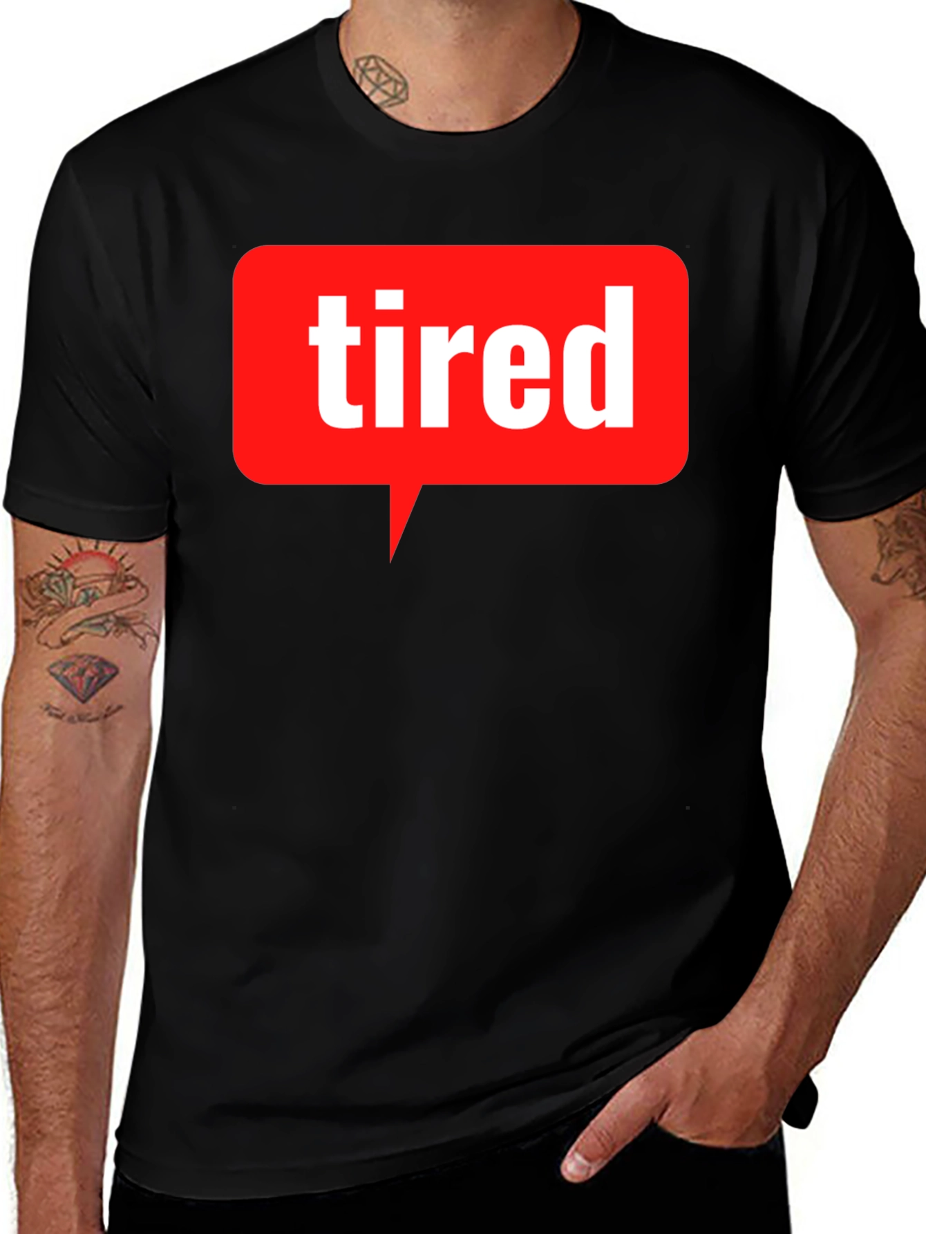 Variant 25 of Tired Speech Bubble T-Shirt - Mens Graphic Tee