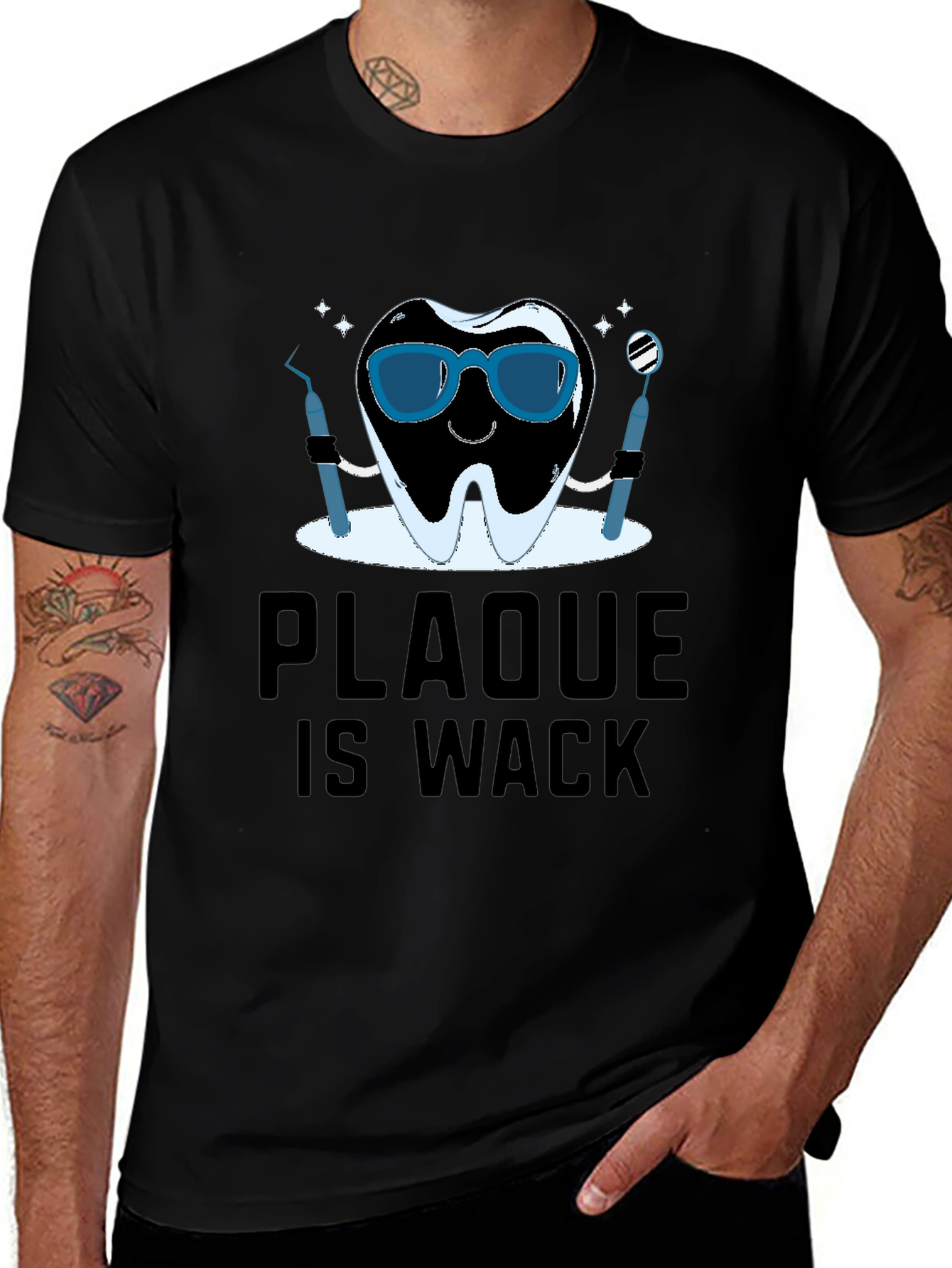 Variant 9 of Plaque is Wack T-Shirt - Dental Humor Tee
