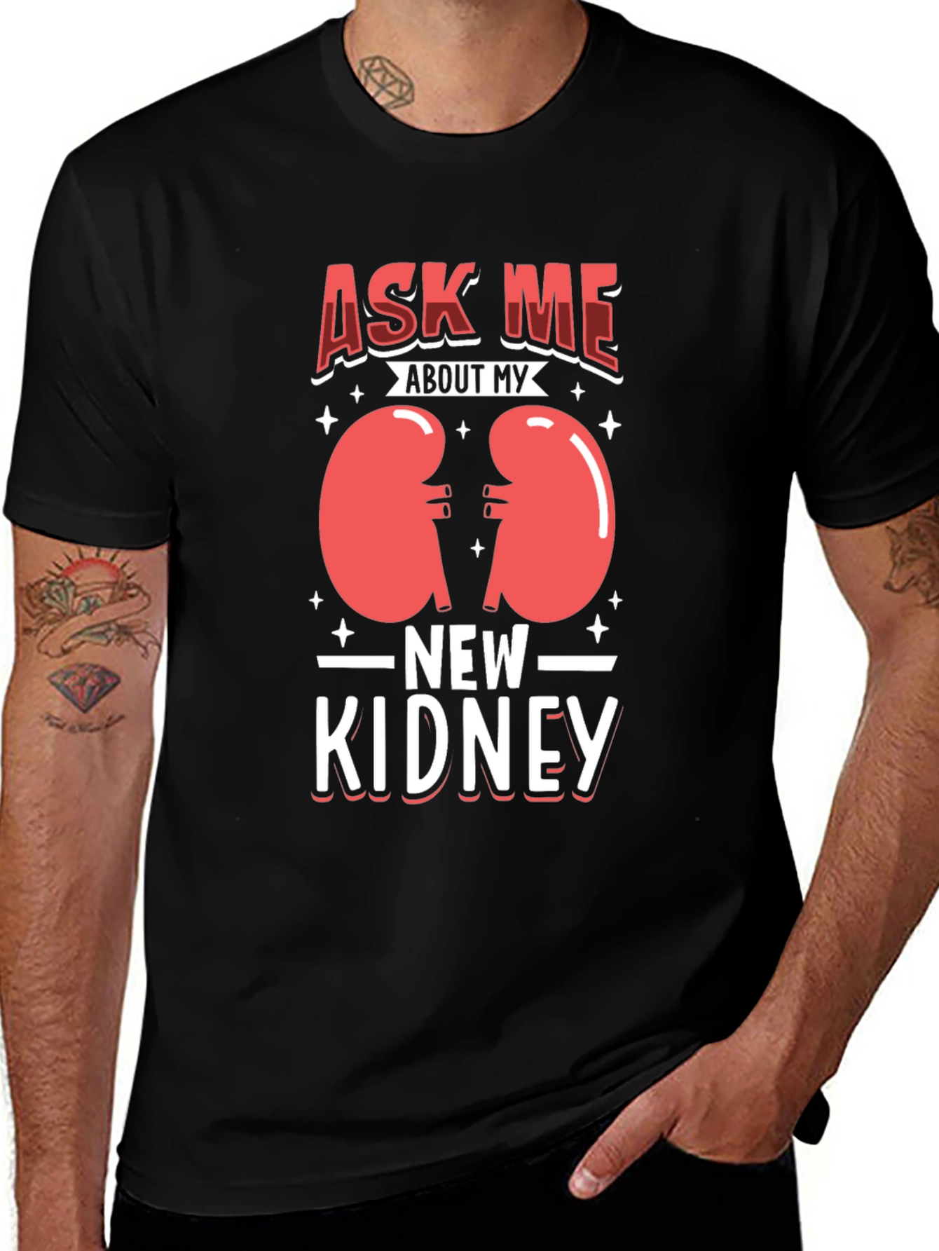 Variant 30 of Ask Me About My New Kidney T-Shirt