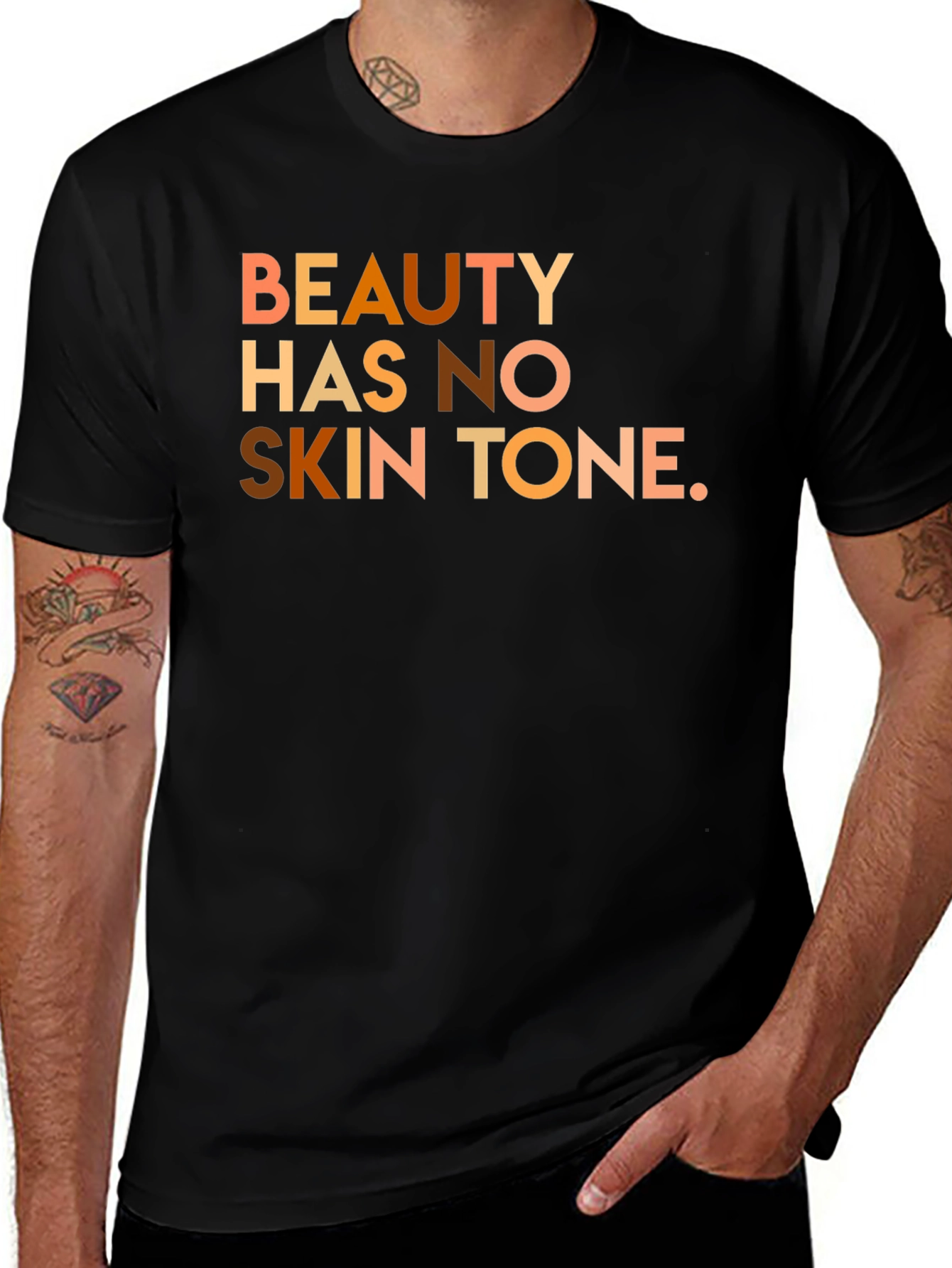 Variant 7 of Beauty Has No Skin Tone Graphic Tee