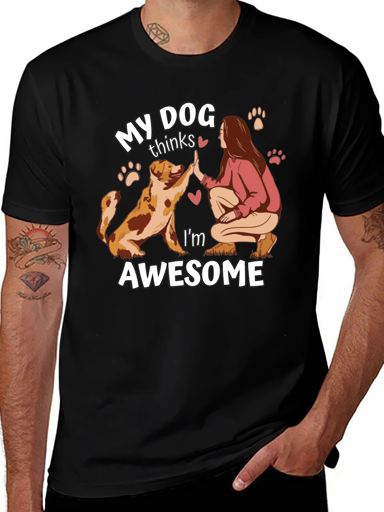 Variant 14 of My Dog Thinks I'm Awesome Graphic T-Shirt