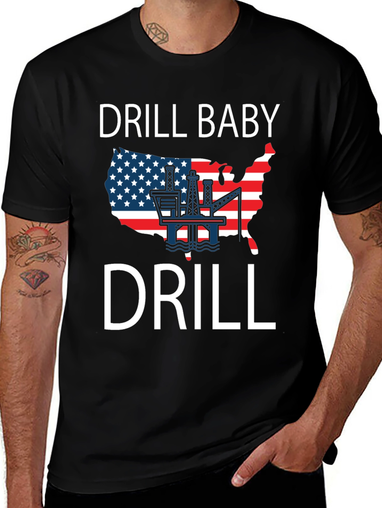 Drill Baby Drill T-Shirt USA Patriotic Oil Rig Tee