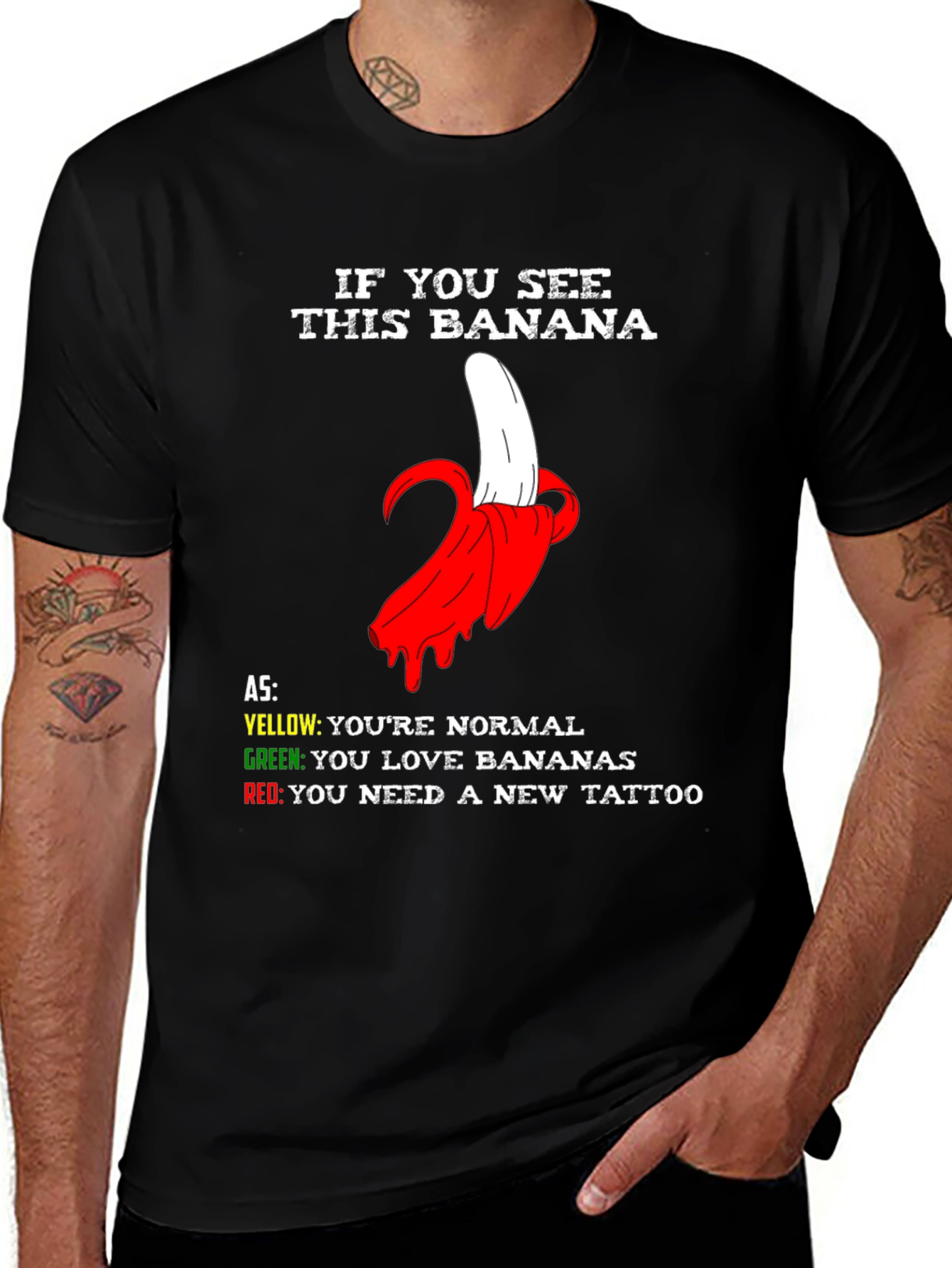 Variant 29 of Funny Banana Tattoo T-Shirt - Need a New Tattoo?