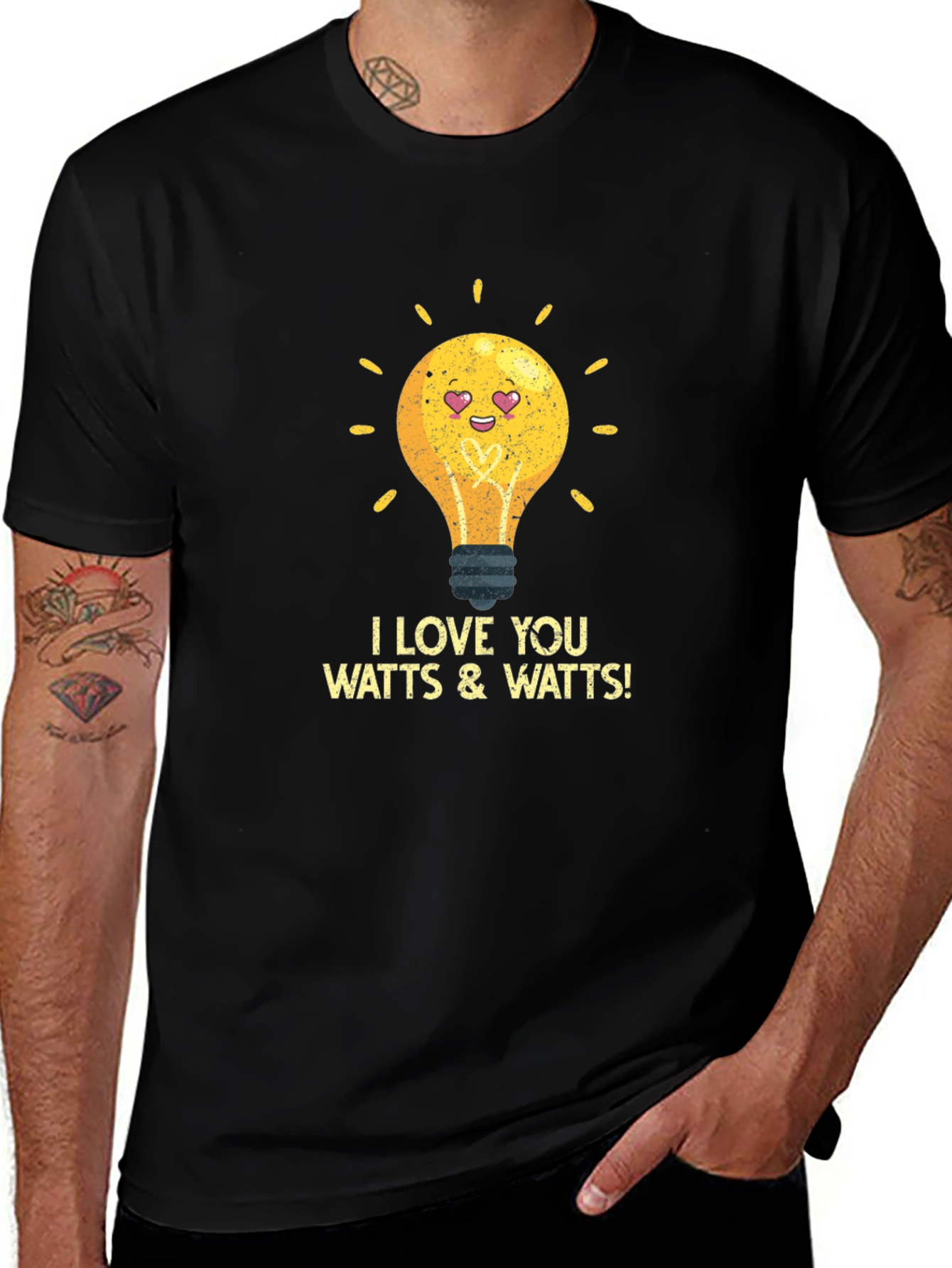 I Love You Watts & Watts T-Shirt - Funny Electrician Gift