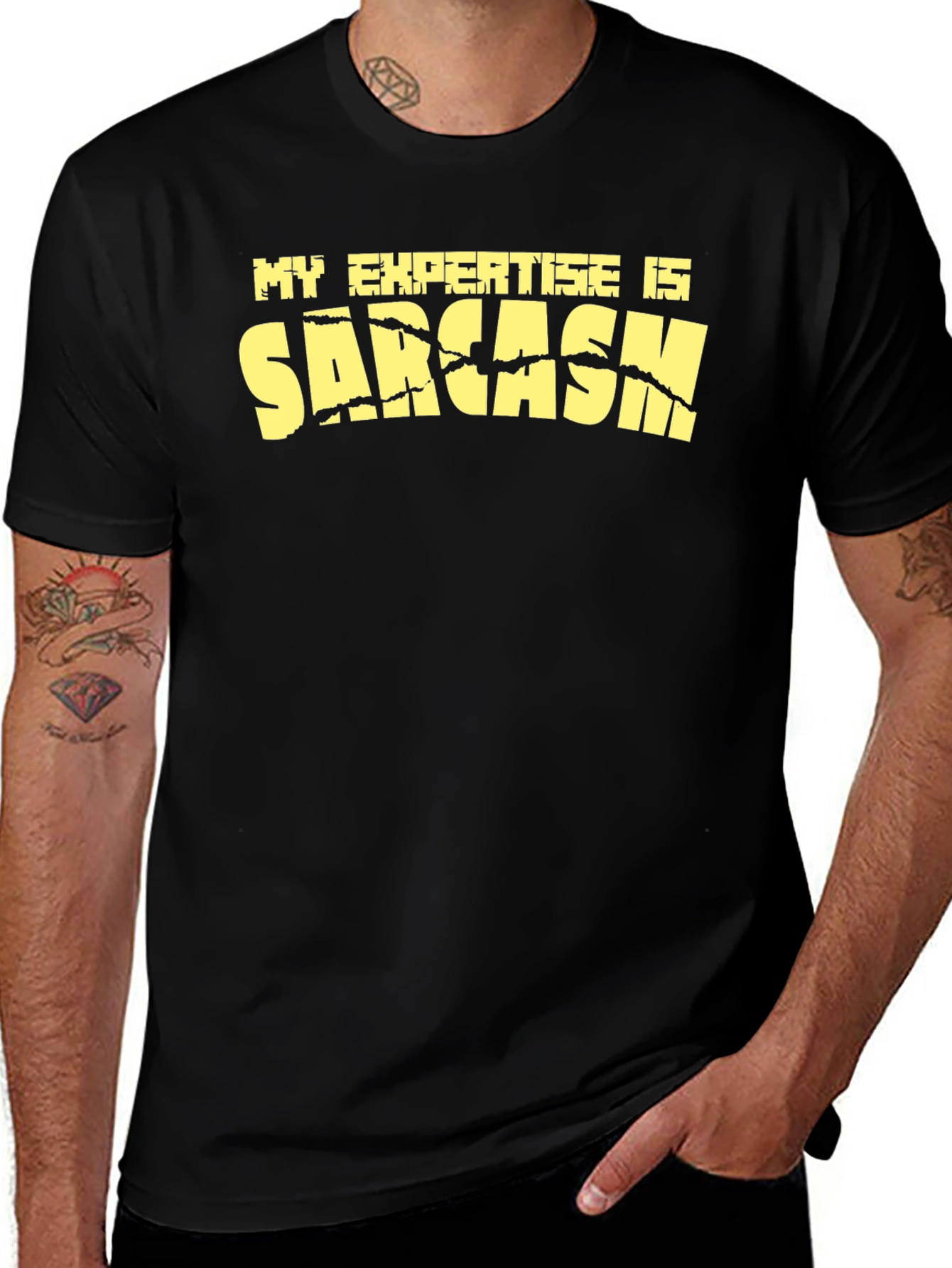 Variant 13 of Sarcasm T-Shirt - My Expertise Is Tee