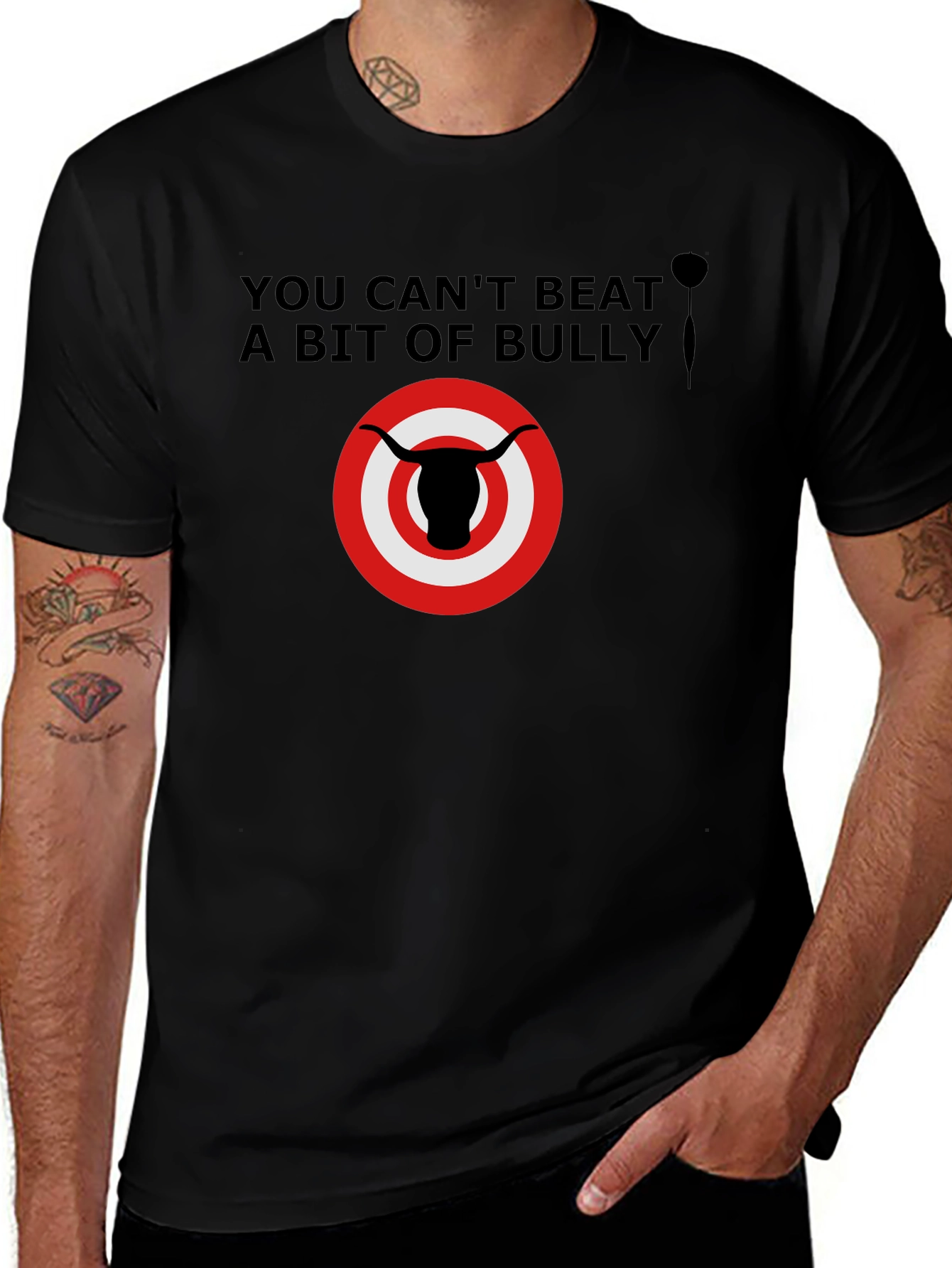 Variant 7 of You Can't Beat a Bit of Bully T-Shirt