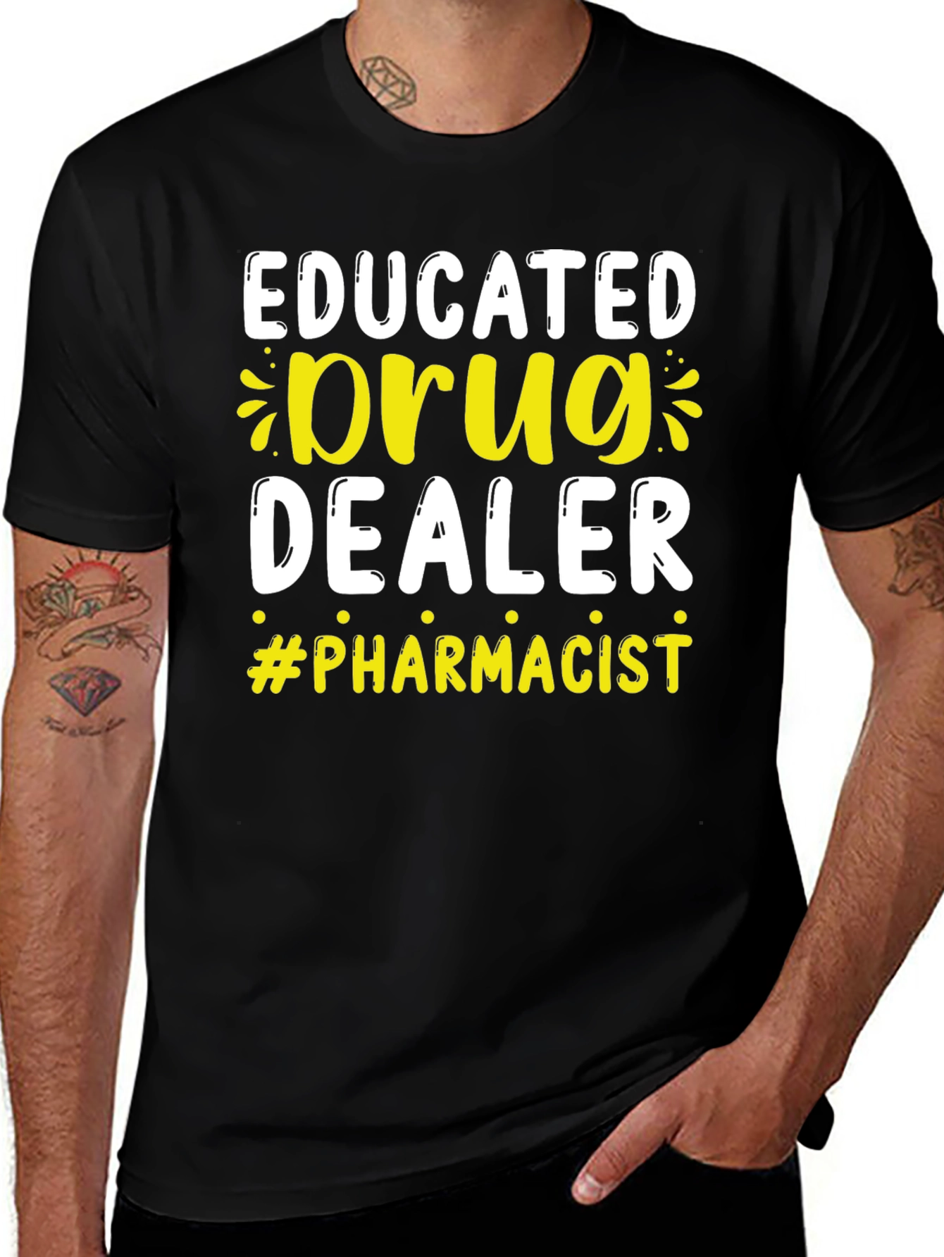 Variant 7 of Educated Drug Dealer Pharmacist T-Shirt