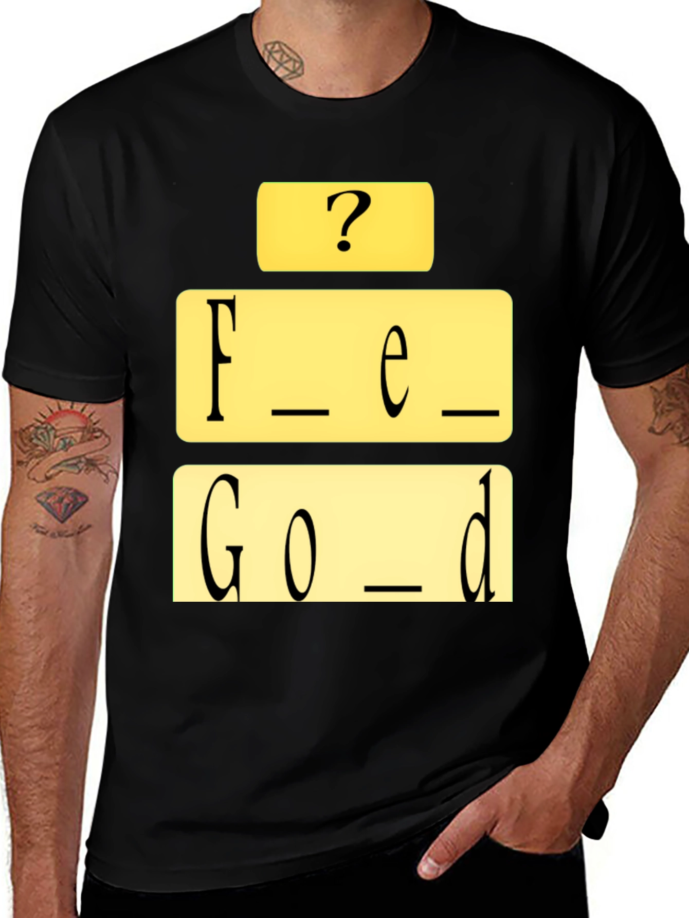 Variant 20 of Funny Feed Good Fill-in-the-Blank T-Shirt