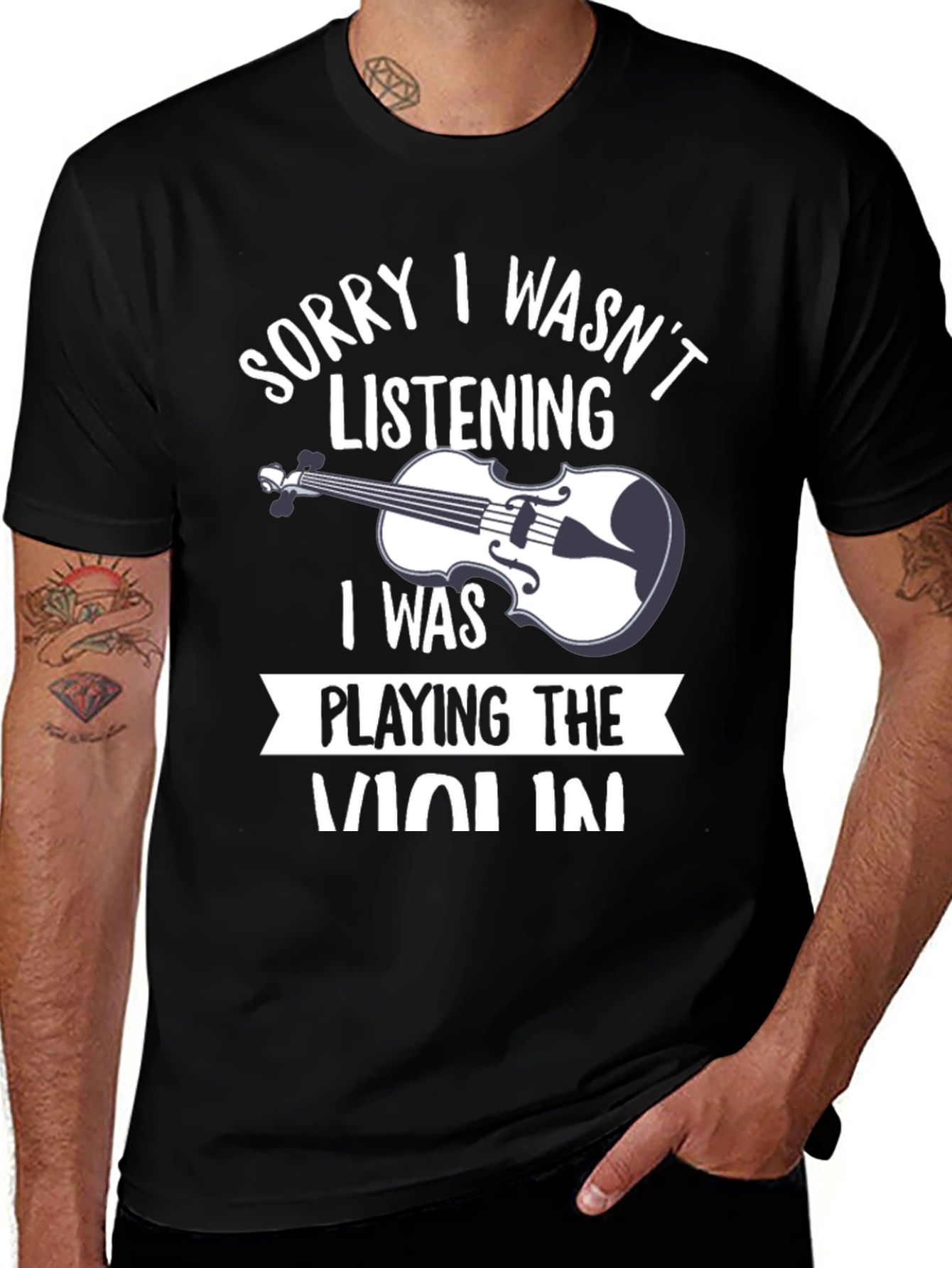 Variant 2 of Violin Player T-Shirt - Sorry, Wasn't Listening!