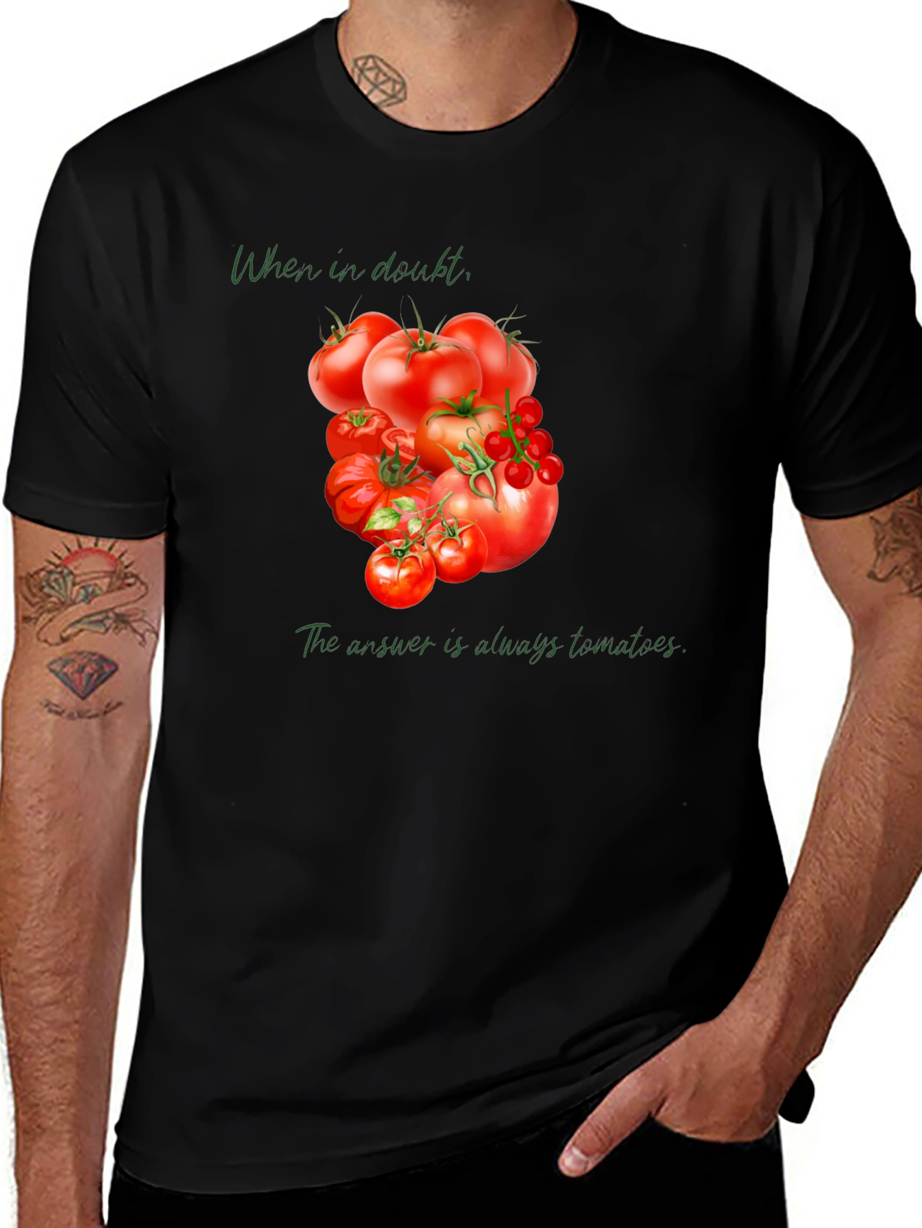 Variant 28 of Tomato Lover Tee: When in Doubt...